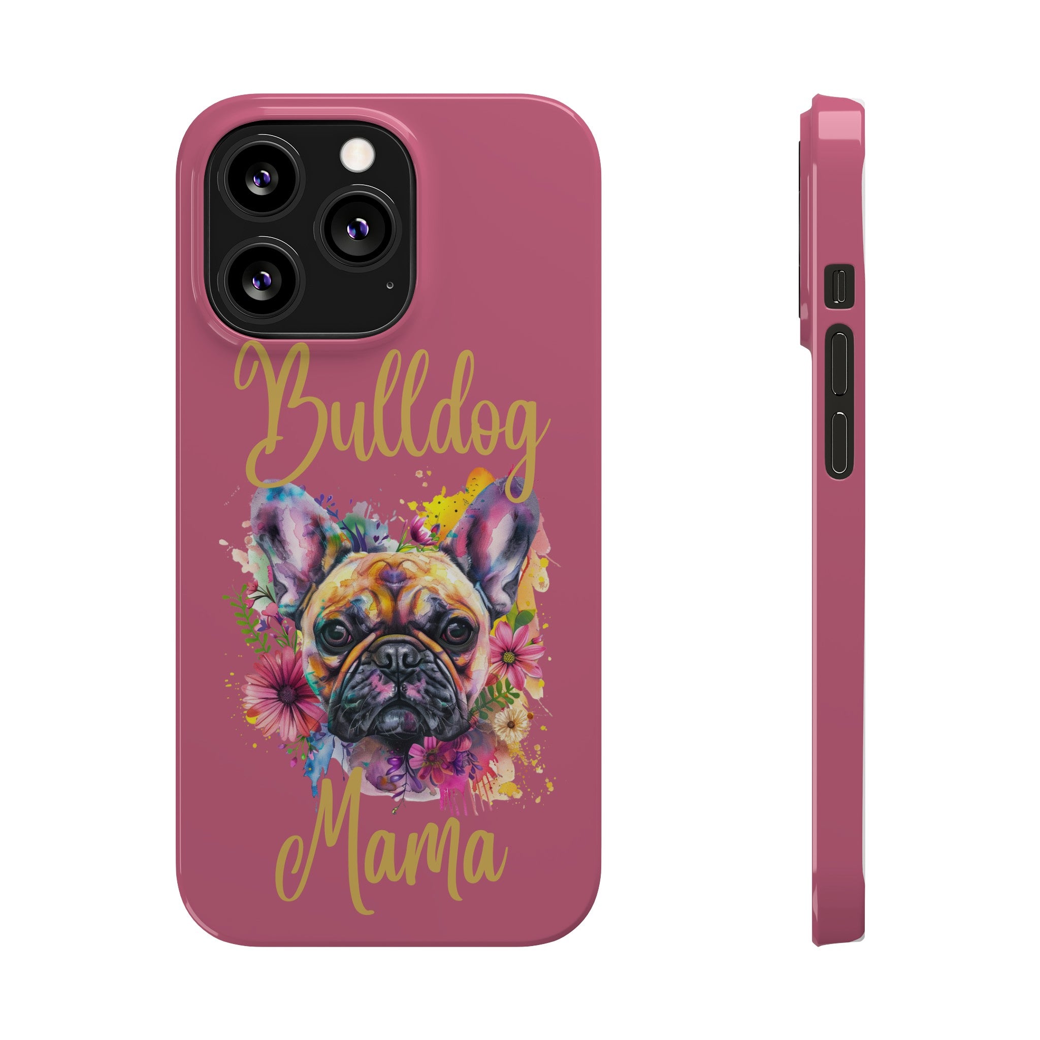Bulldog Mama iPhone Cases (French/Pink)