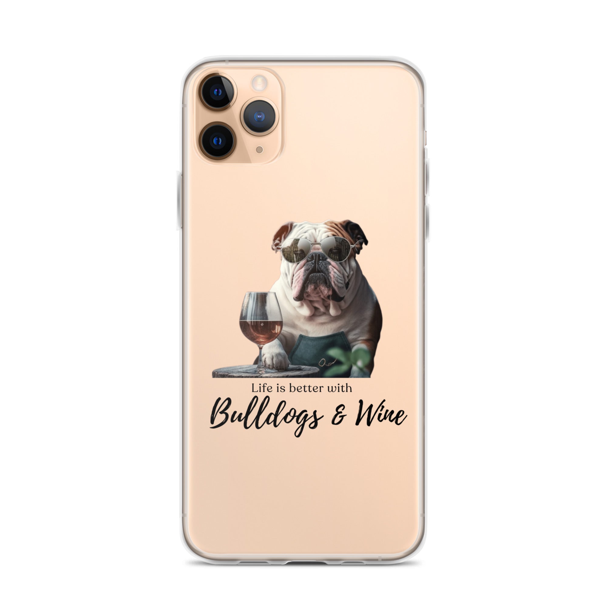 Clear Case for iPhone® - Life is Better - English Bulldog - white