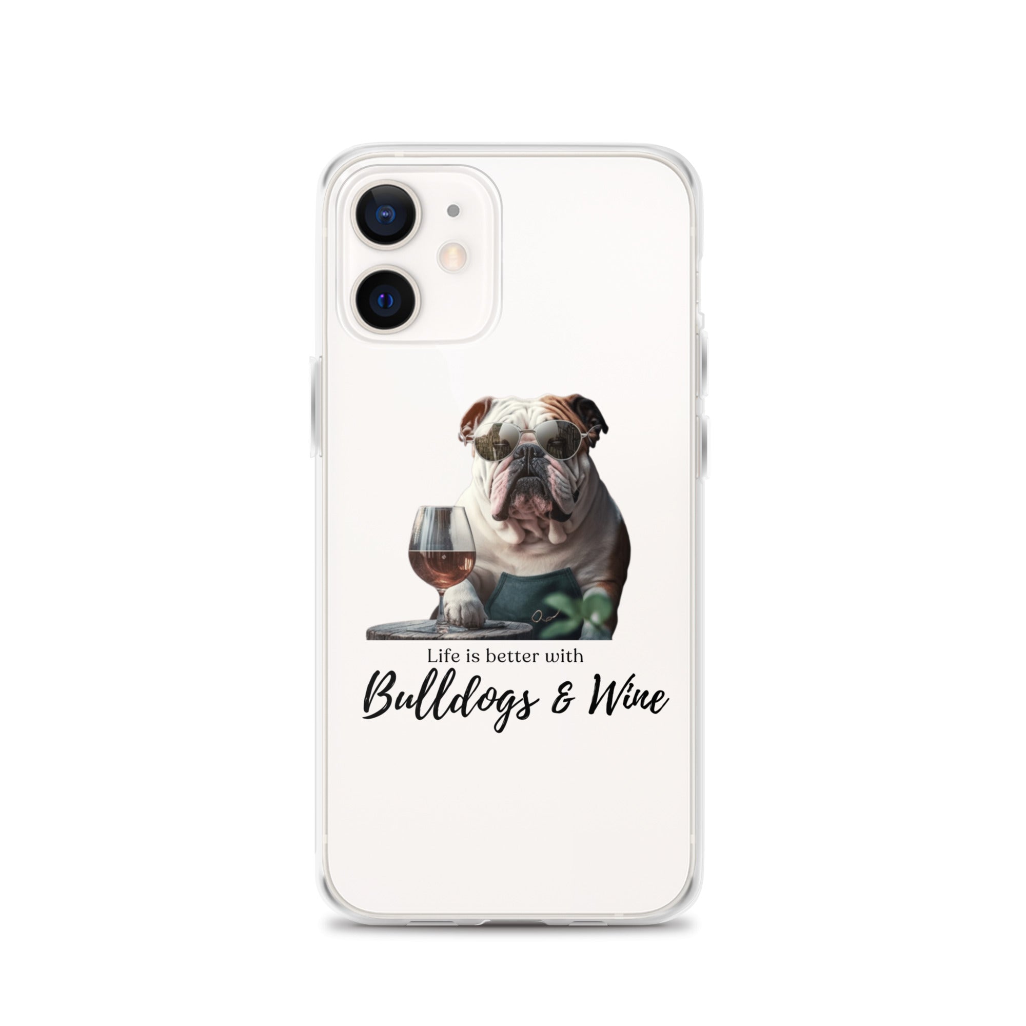 Clear Case for iPhone - Life is Better - English Bulldog - white option 10 - English Bulldog mom gift | Tipsy Bully
