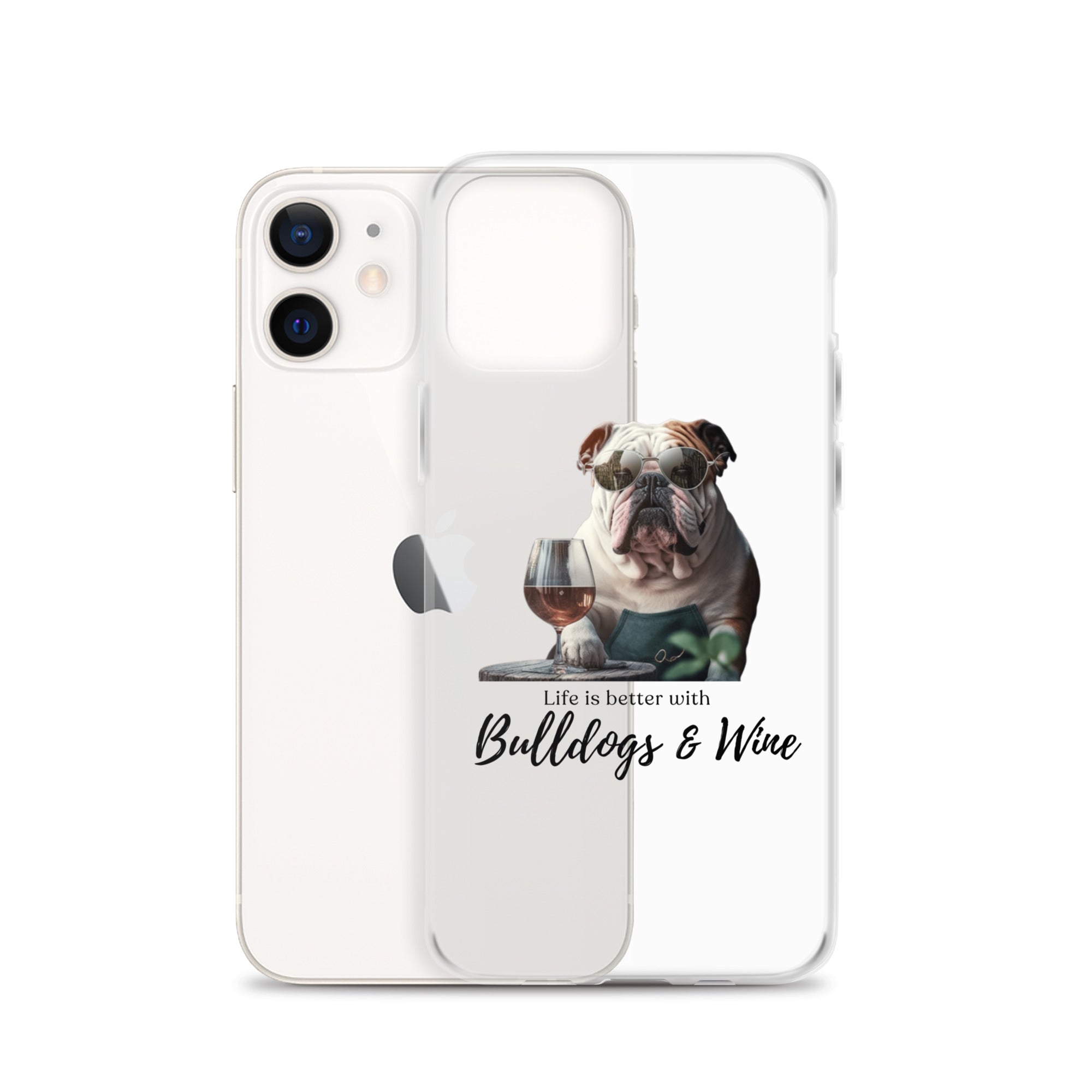 Clear Case for iPhone - Life is Better - English Bulldog - white option 11 - English Bulldog mom gift | Tipsy Bully