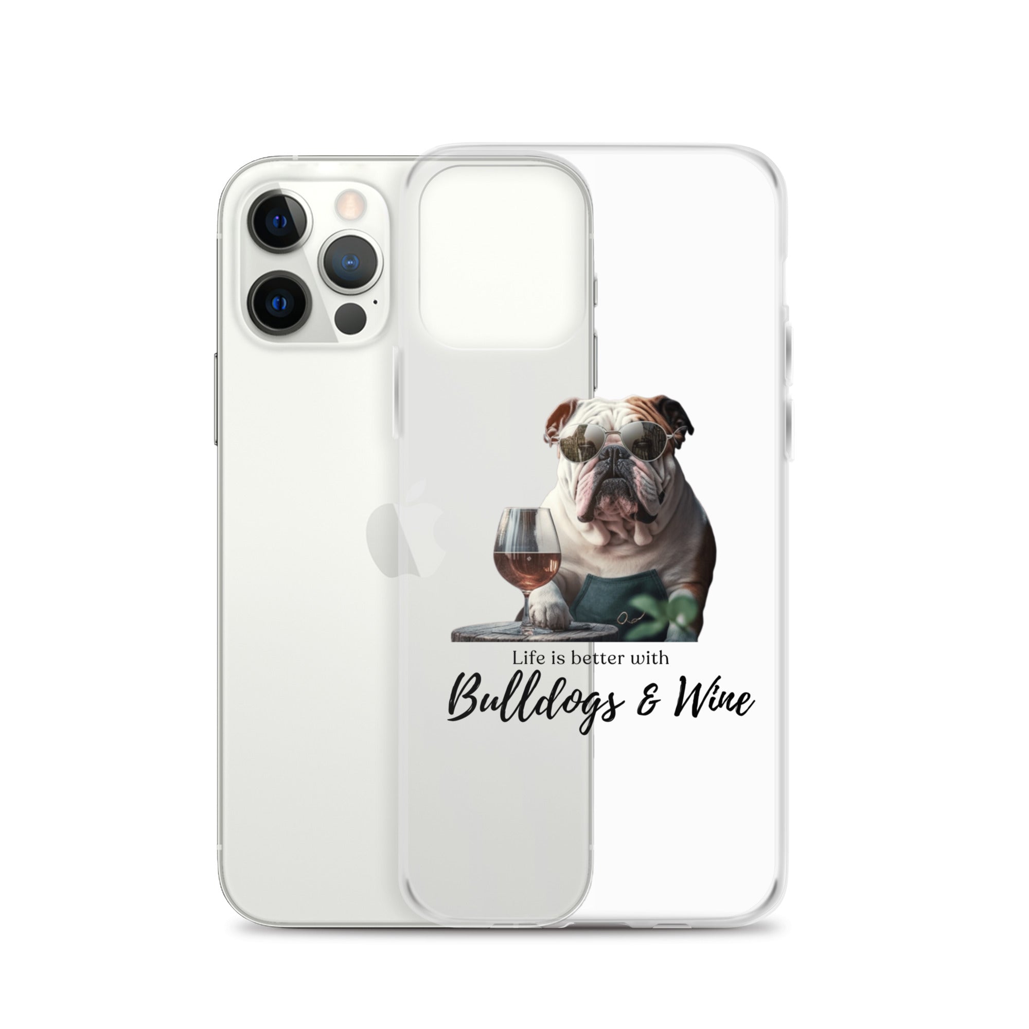 Clear Case for iPhone - Life is Better - English Bulldog - white option 15 - English Bulldog mom gift | Tipsy Bully