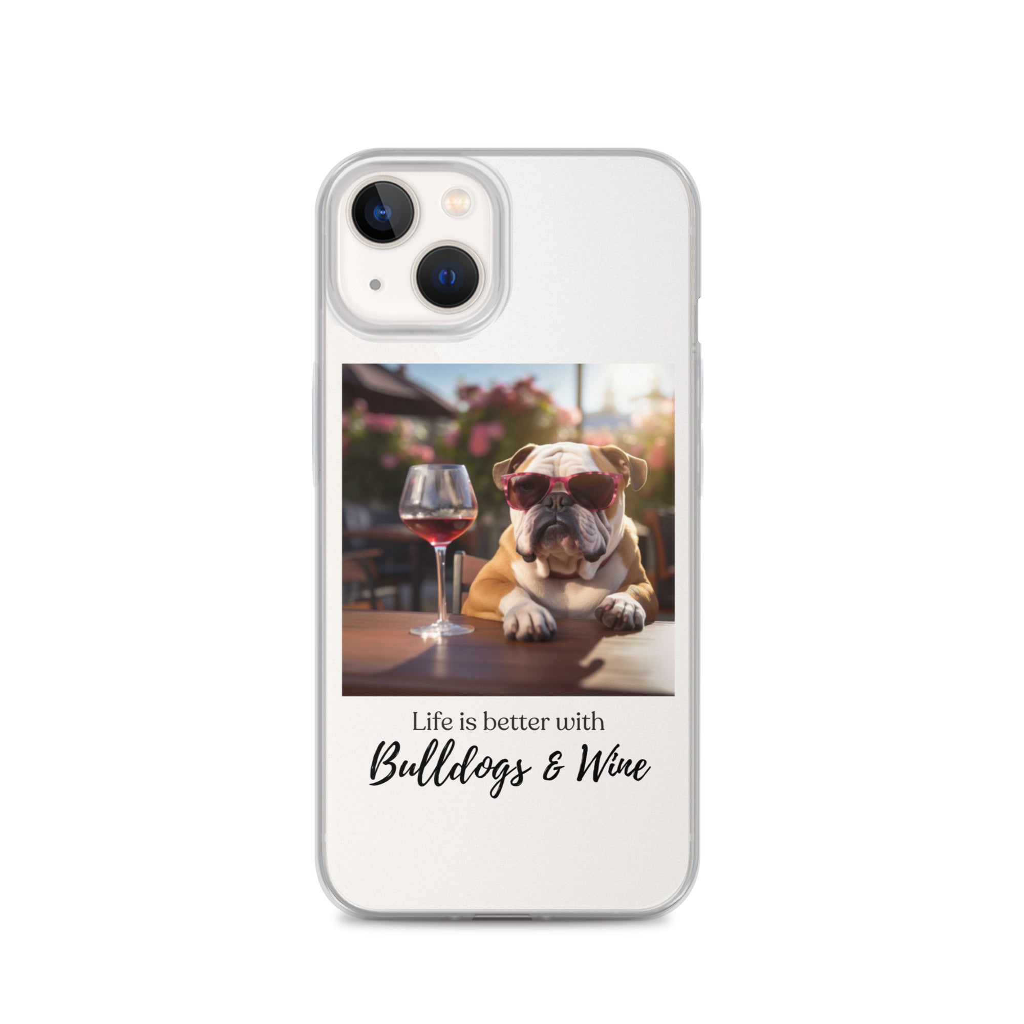 Clear Case for iPhone® - Life is Better - English Bulldog - Brown