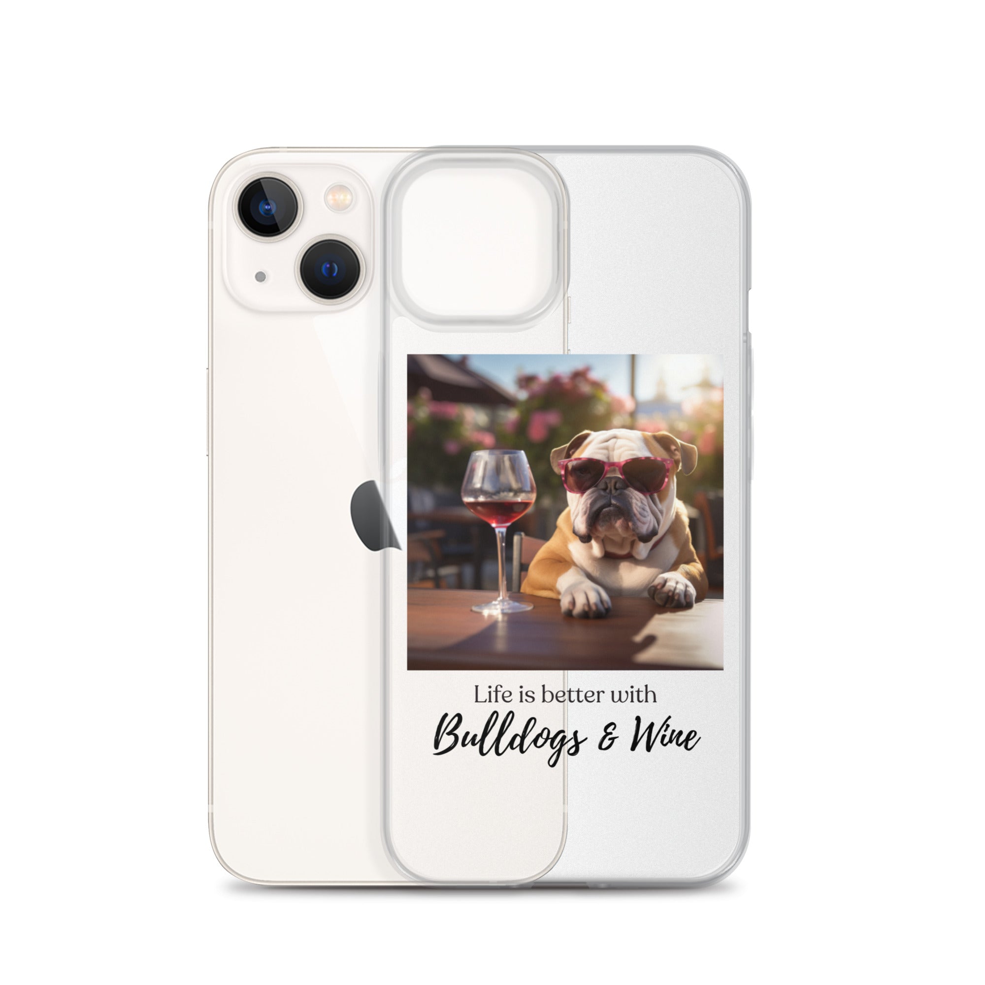 Clear Case for iPhone® - Life is Better - English Bulldog - Brown