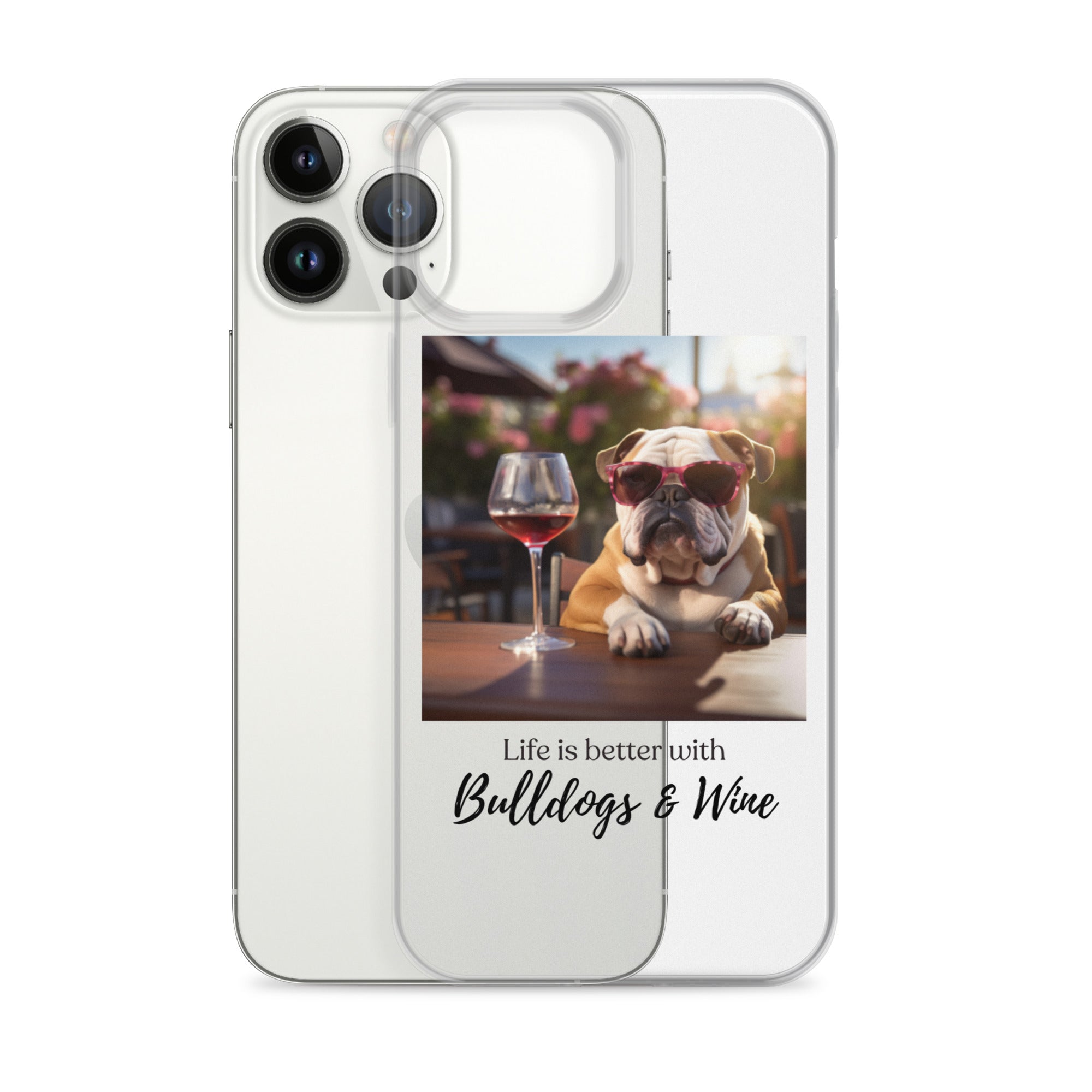 Clear Case for iPhone® - Life is Better - English Bulldog - Brown