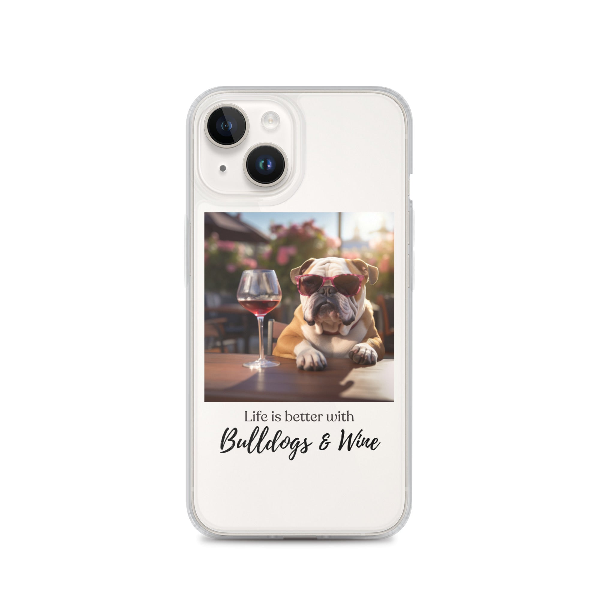 Clear Case for iPhone® - Life is Better - English Bulldog - Brown