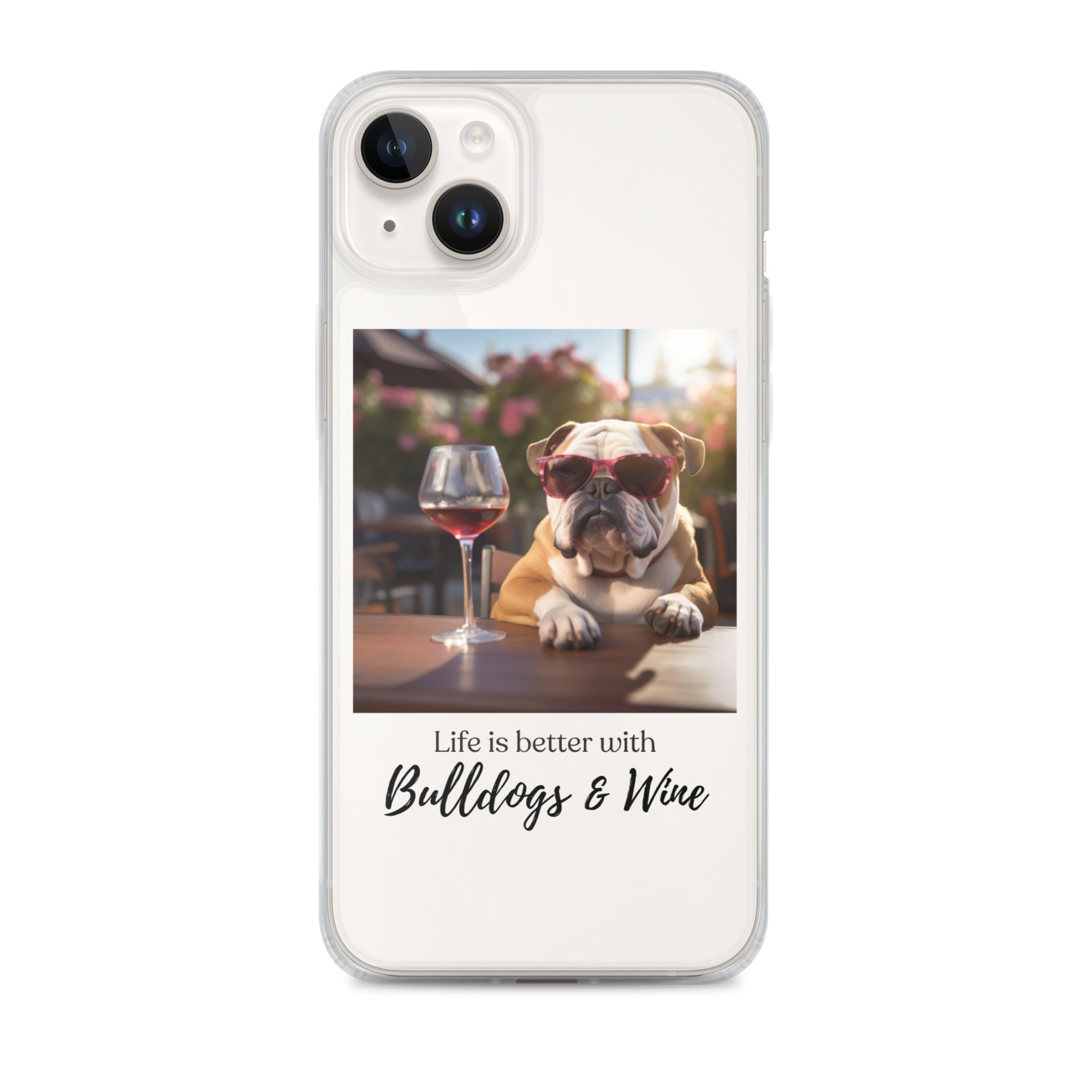 Clear Case for iPhone® - Life is Better - English Bulldog - Brown