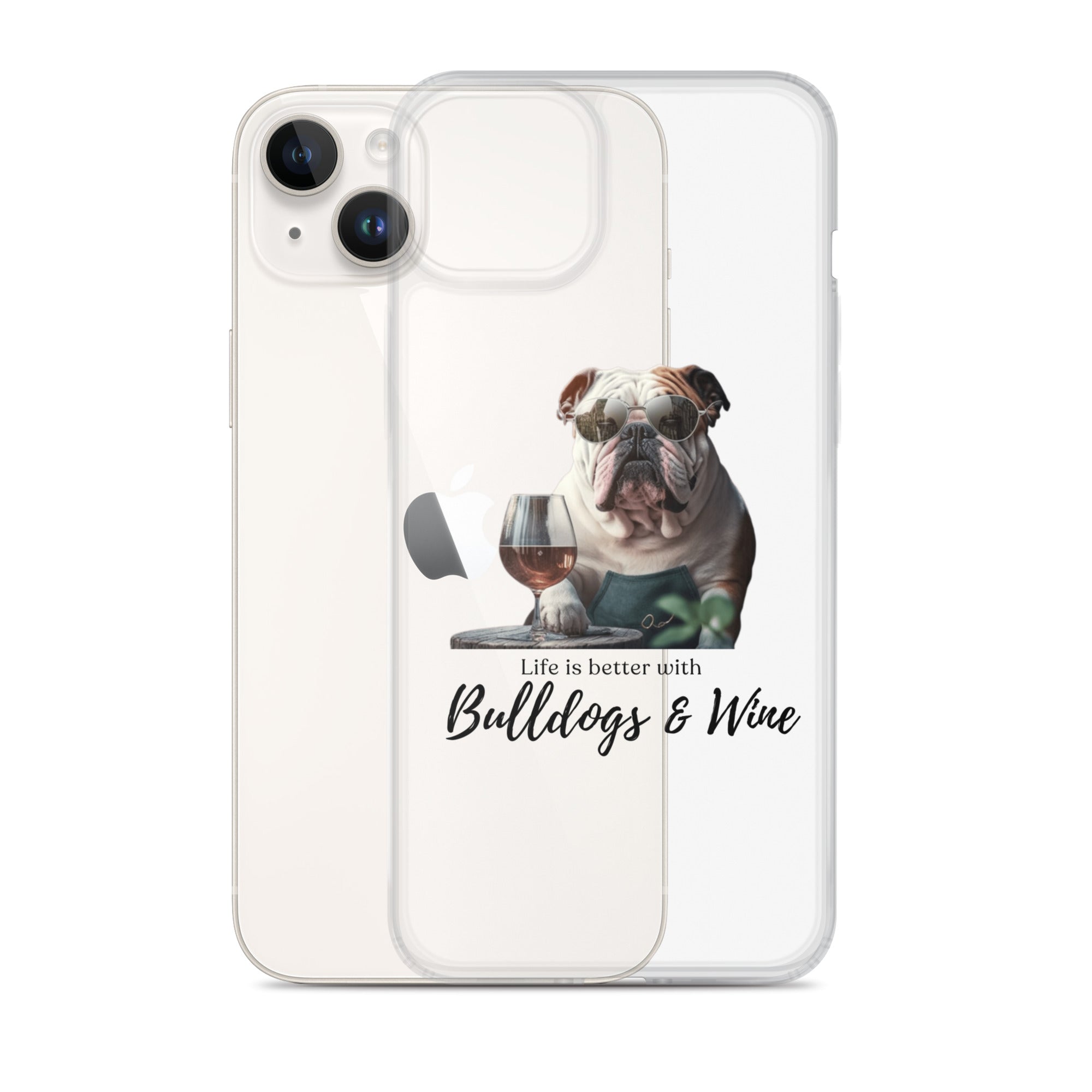 Clear Case for iPhone - Life is Better - English Bulldog - white option 19 - English Bulldog mom gift | Tipsy Bully