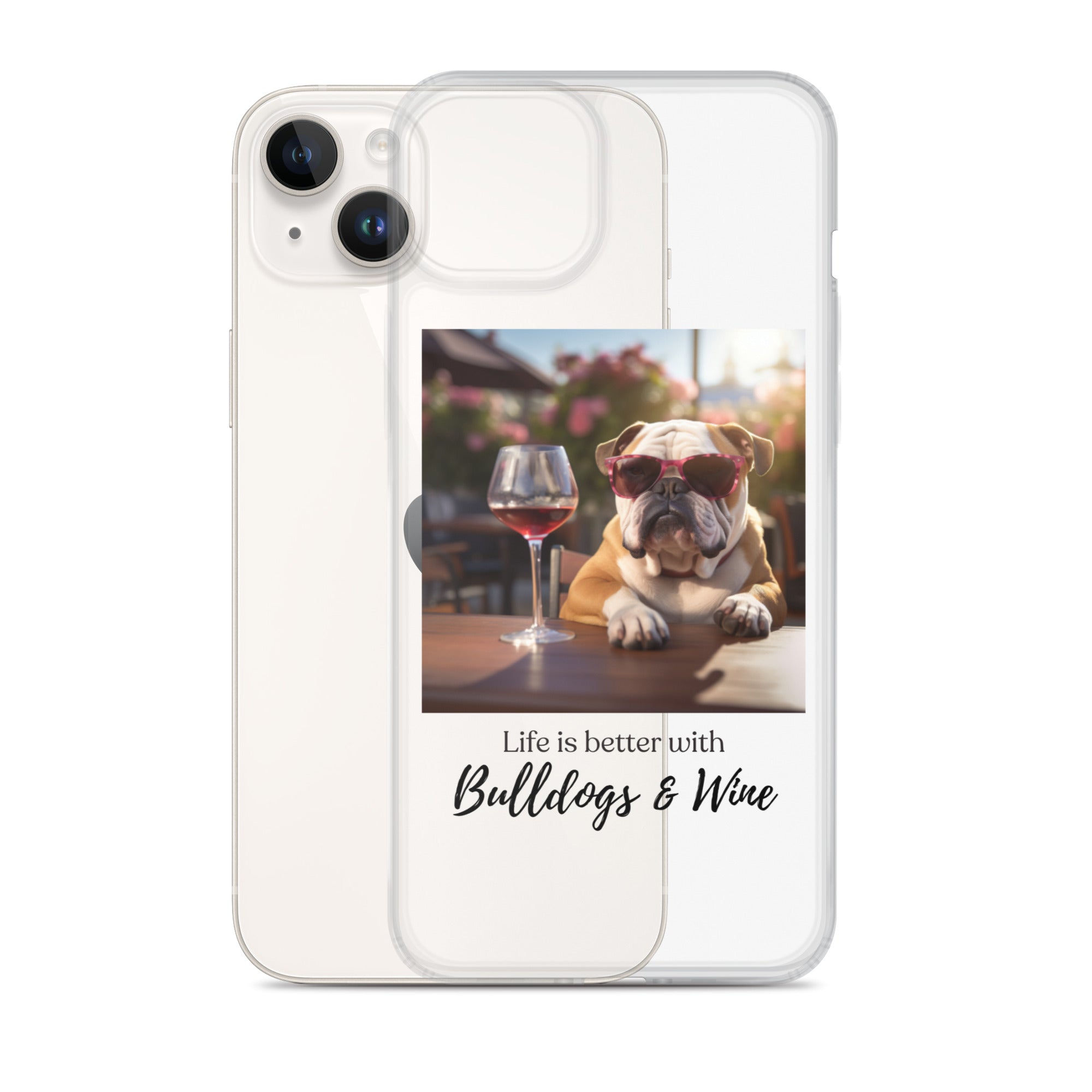 Clear Case for iPhone® - Life is Better - English Bulldog - Brown