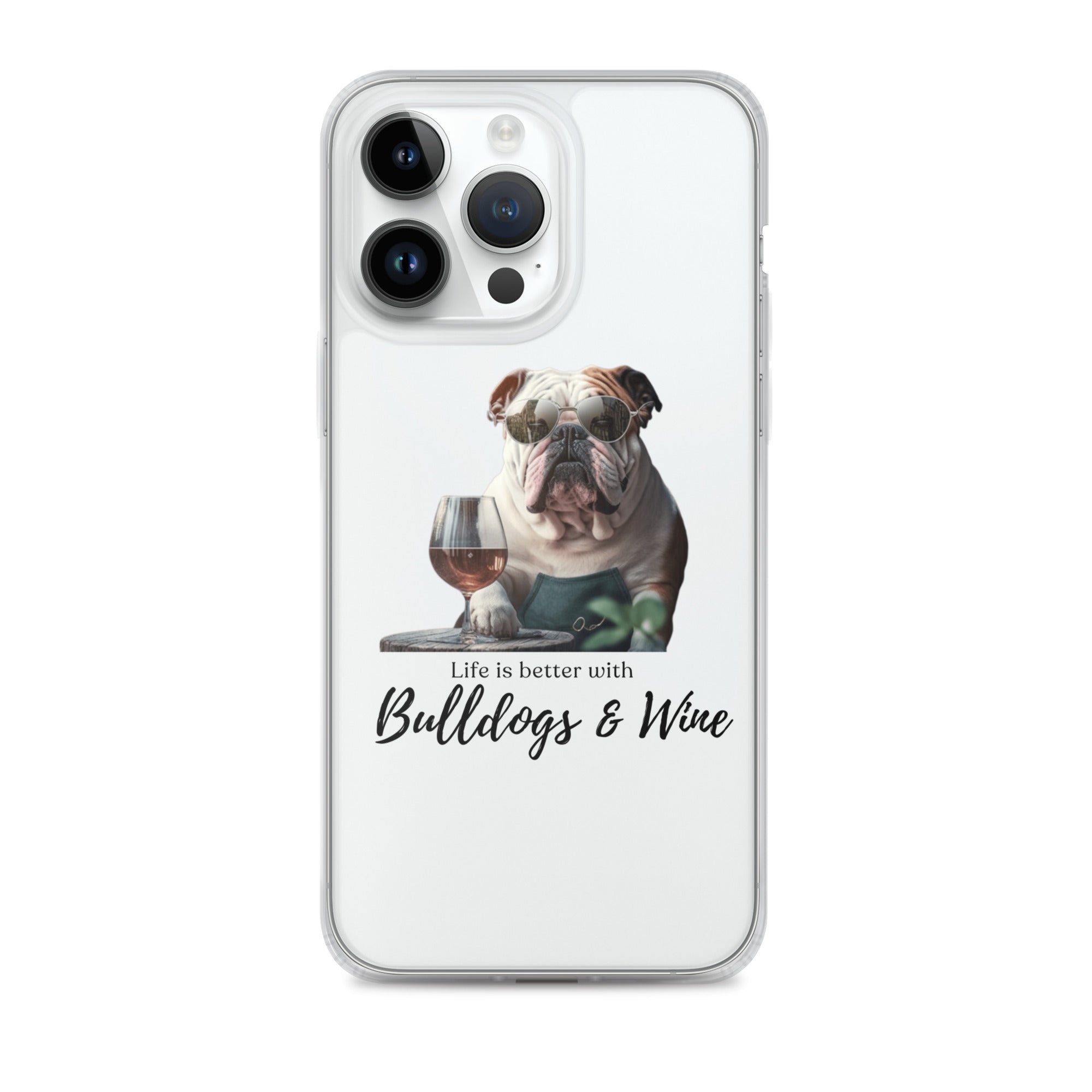 Clear Case for iPhone - Life is Better - English Bulldog - white - English Bulldog mom gift | Tipsy Bully