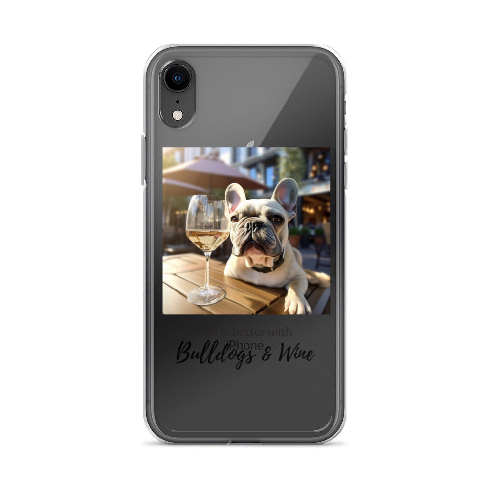 Clear Case for iPhone® - Life is Better - French Bulldog