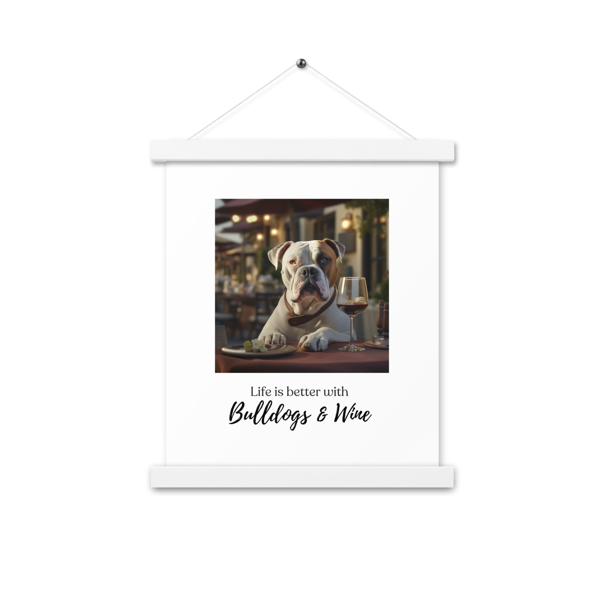 Poster with hangers - Life is Better - American Bulldog - English Bulldog mom gift | Tipsy Bully