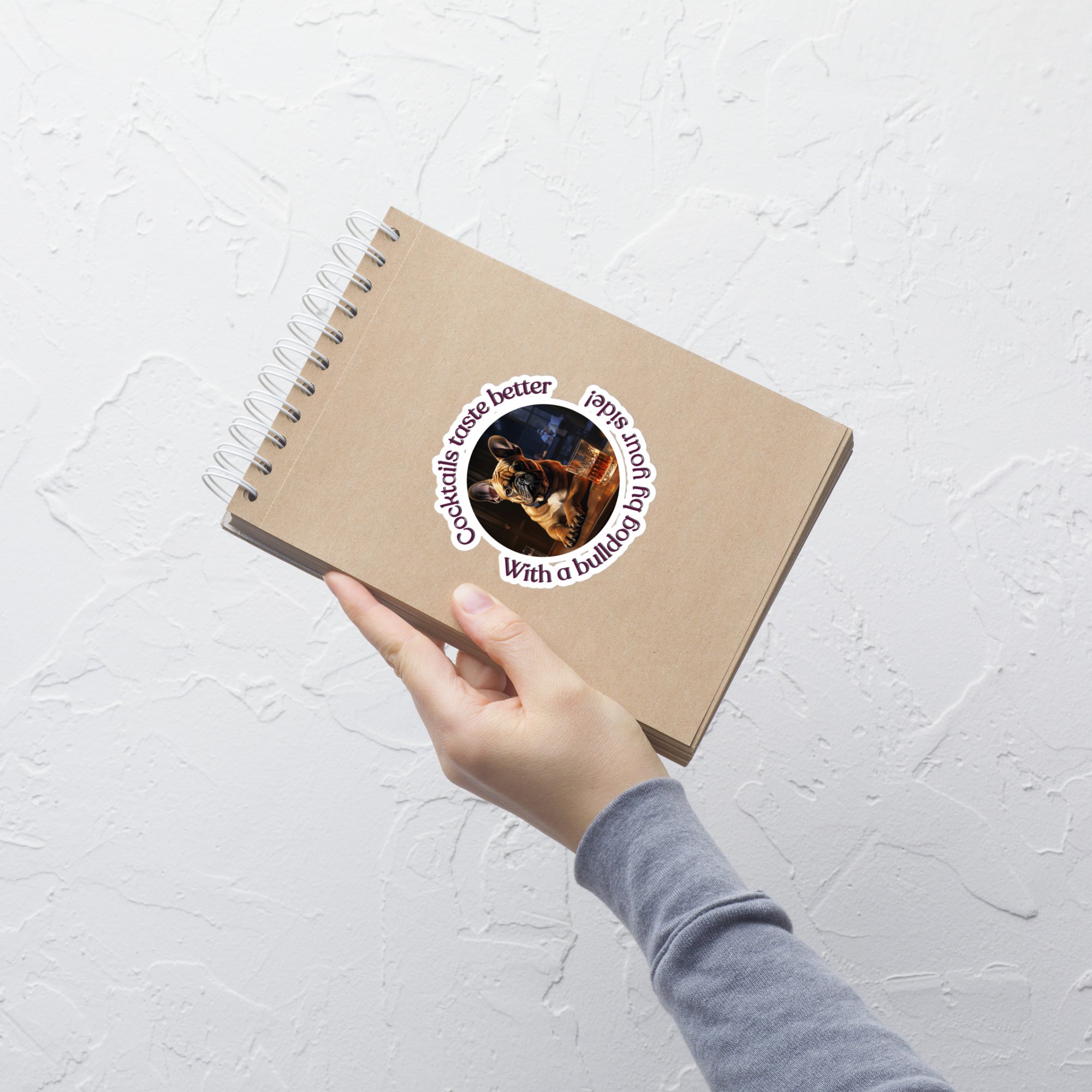 Bubble-free stickers - Cocktails Taste Better - French Bulldog