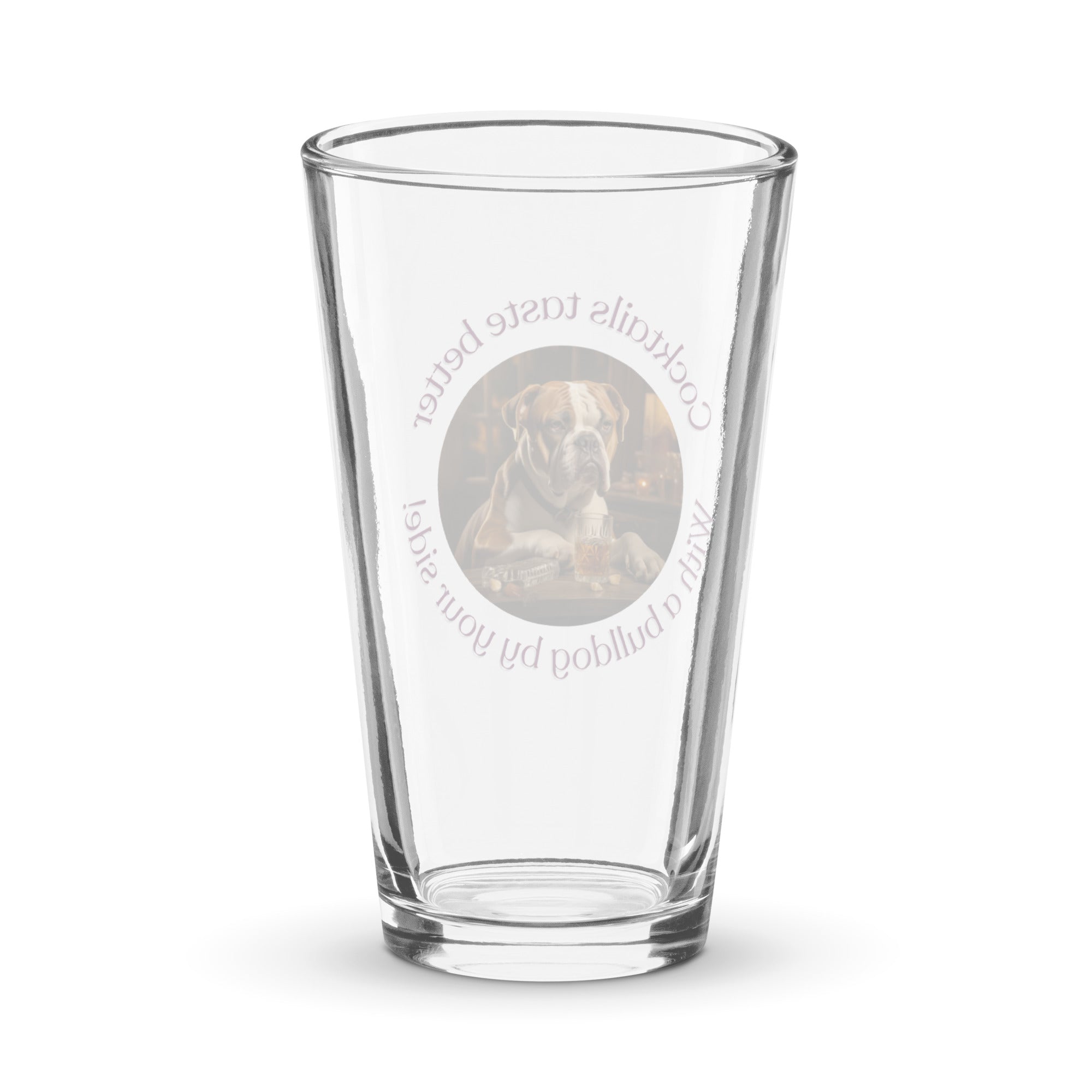 Shaker pint glass - Cocktails Taste Better - American Bulldog alternate view - English Bulldog mom gift | Tipsy Bully