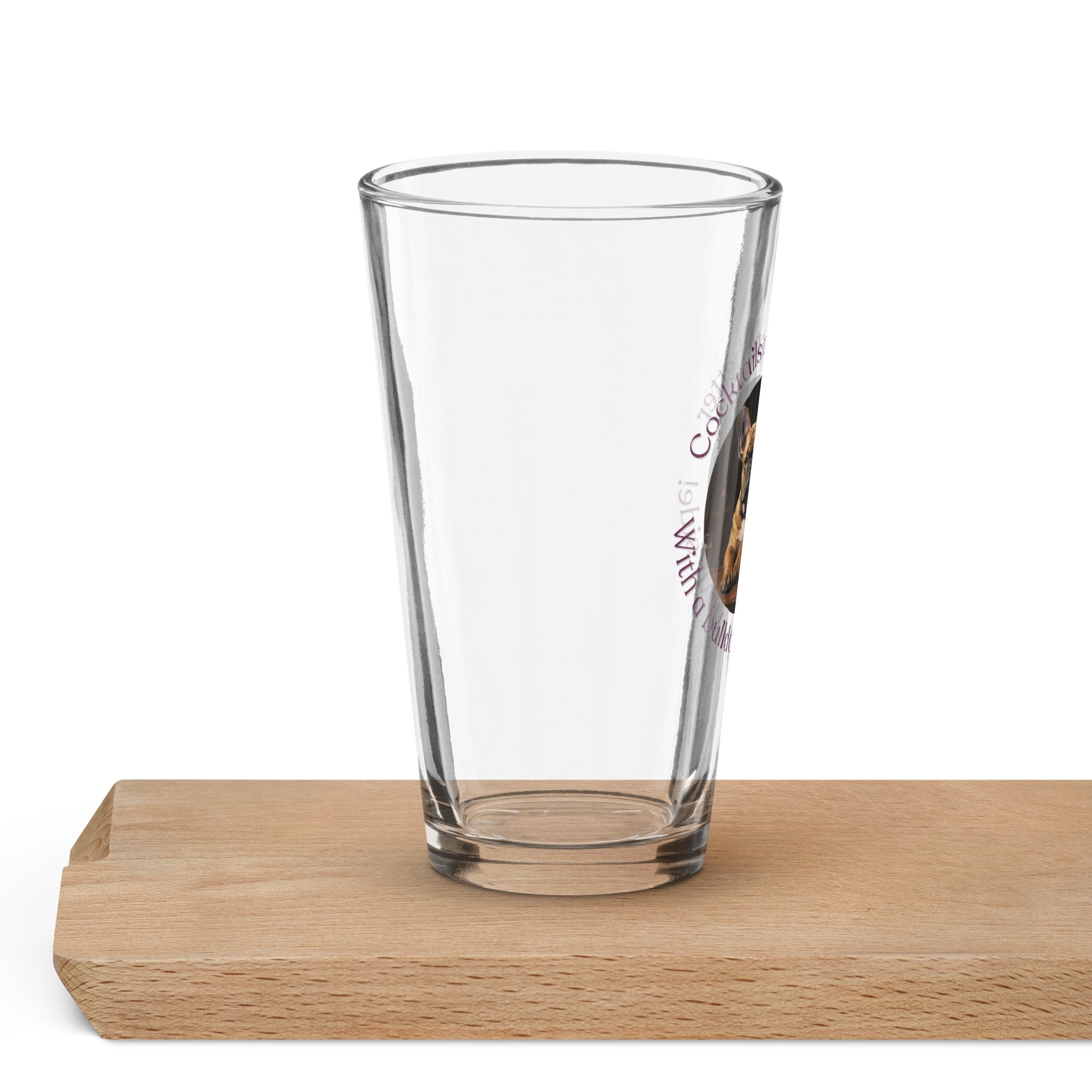 Shaker pint glass - Cocktails Taste Better - French Bulldog