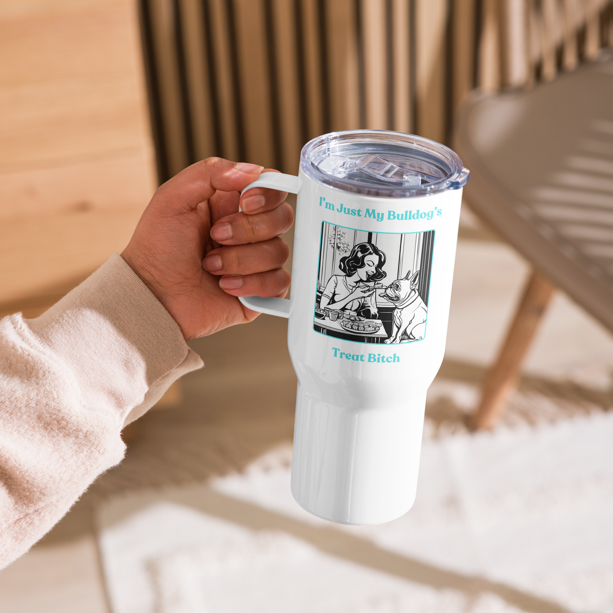 Just My Bulldog's Treat Bitch 25 oz. Travel Mug (Aqua/French)