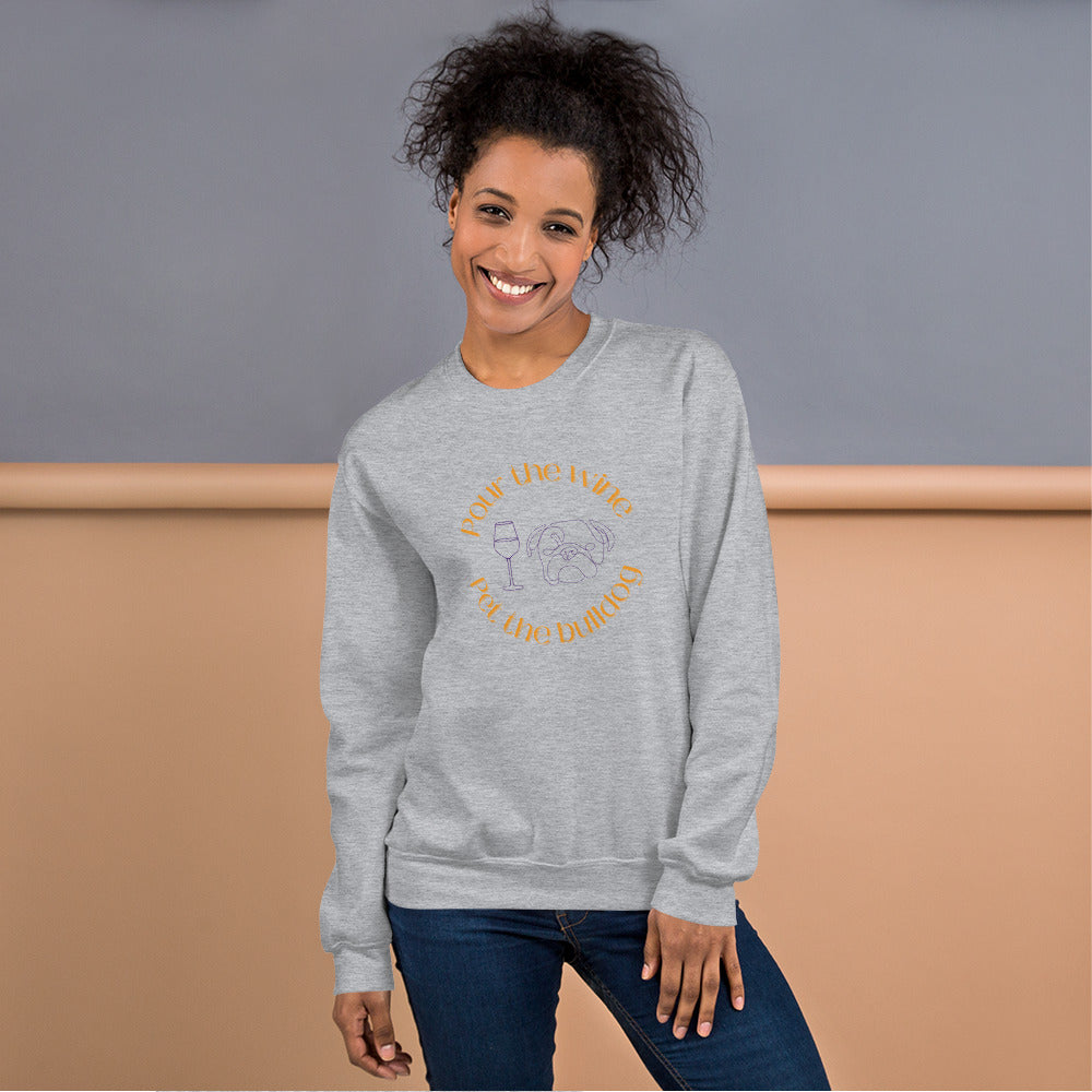 Unisex Sweatshirt - Pour the Wine