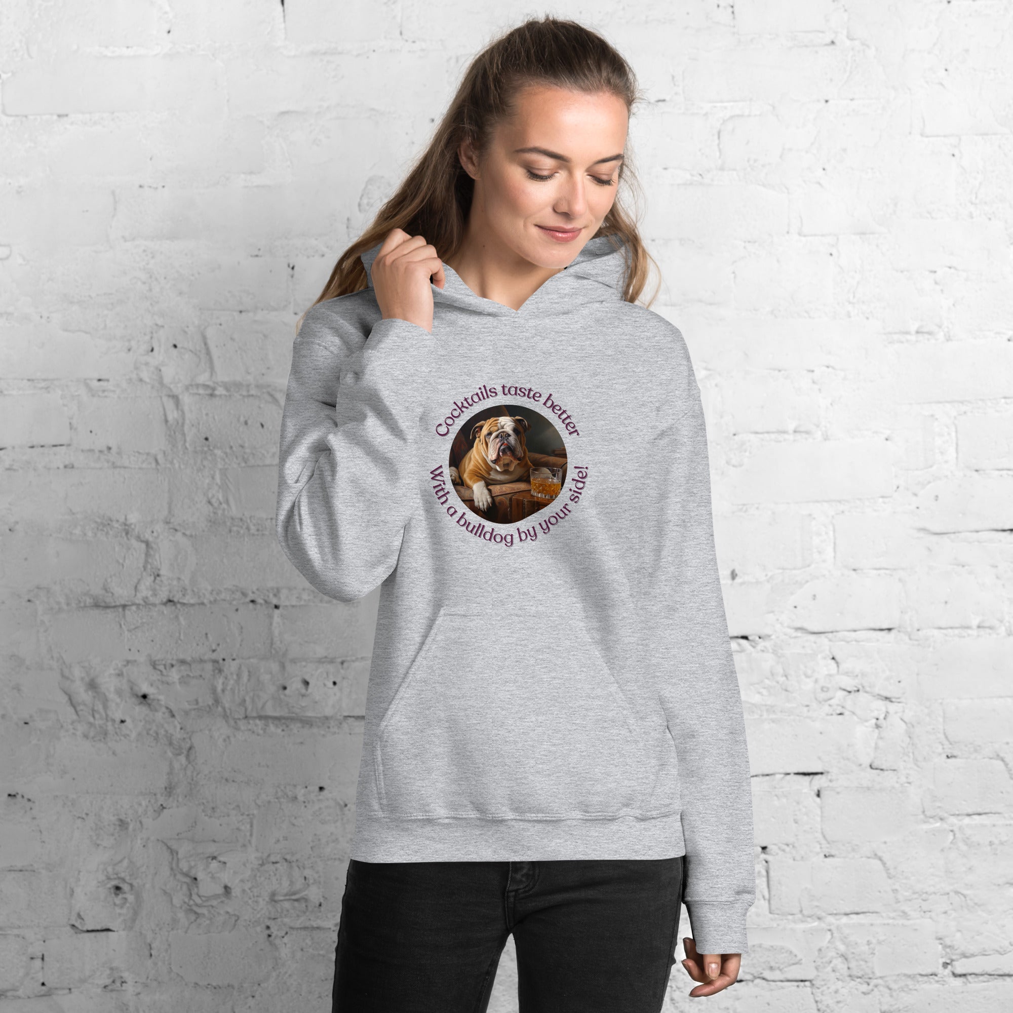 Unisex Hoodie - Cocktails Taste Better - English Bulldog