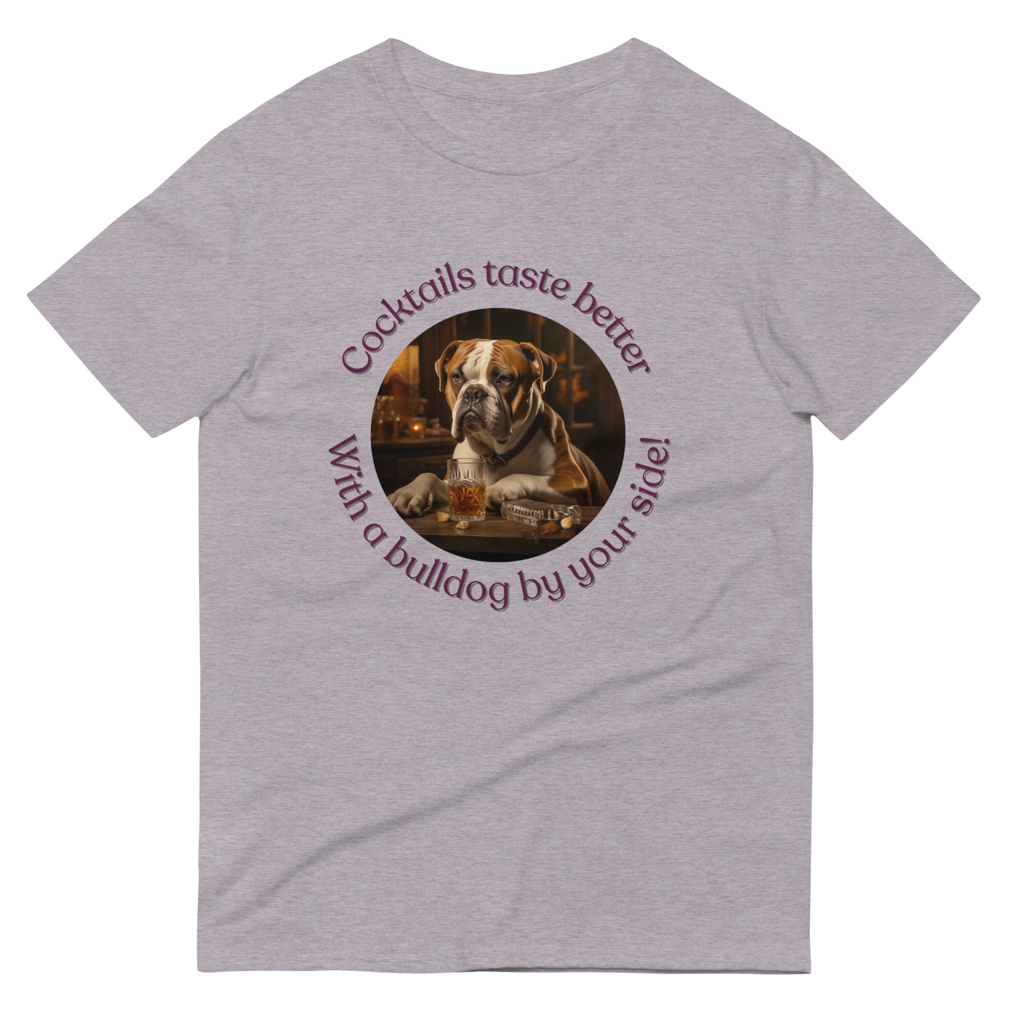 Short-Sleeve T-Shirt - Cocktails Taste Better - American Bulldog