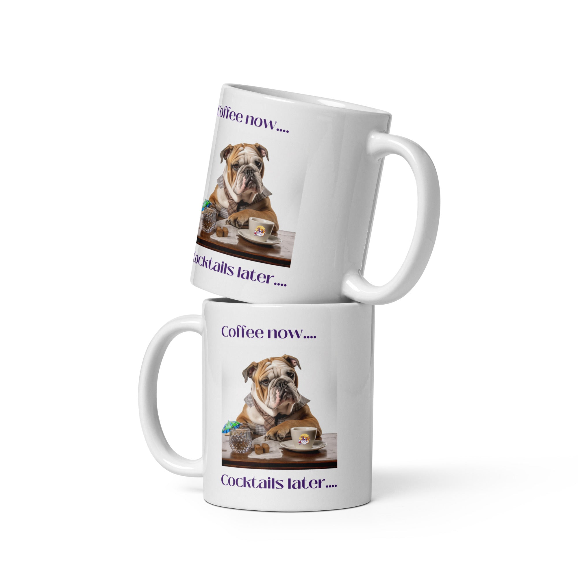 White glossy mug - Coffee Now - English Bulldog - English Bulldog mom gift | Tipsy Bully