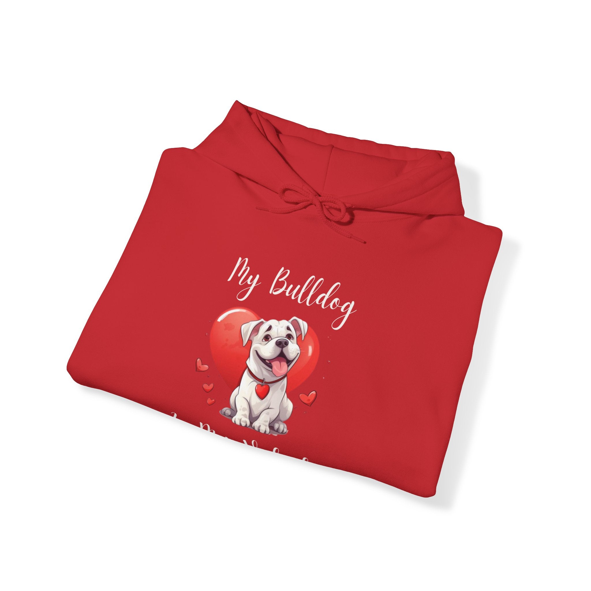 My Bulldog Is My Valentine" - Customizable Bulldog Valentine's Day Hoodie from Tipsy Bully (American/White)