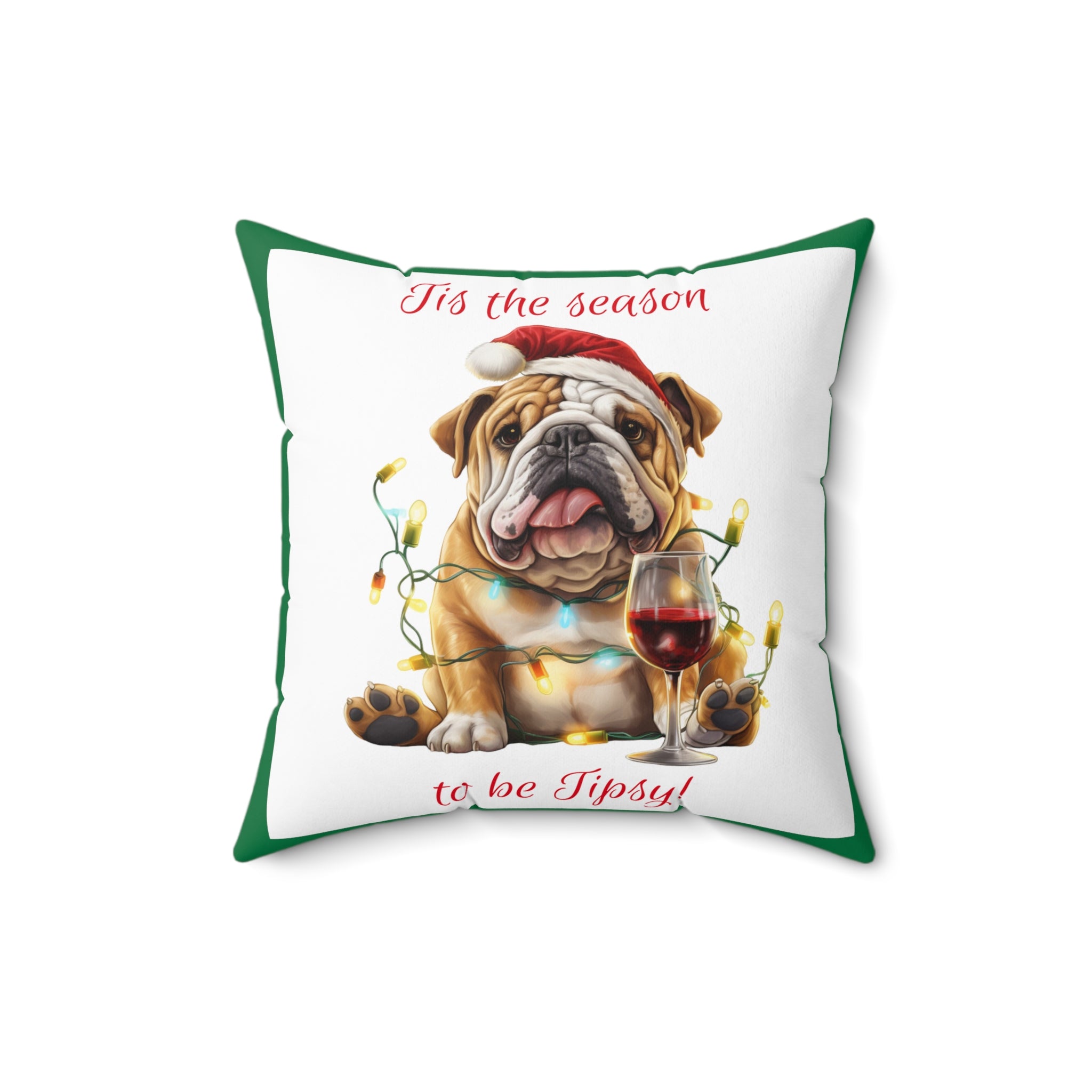 Tipsy Bully Holiday Pillow (Brown English - Tis the season-Green)