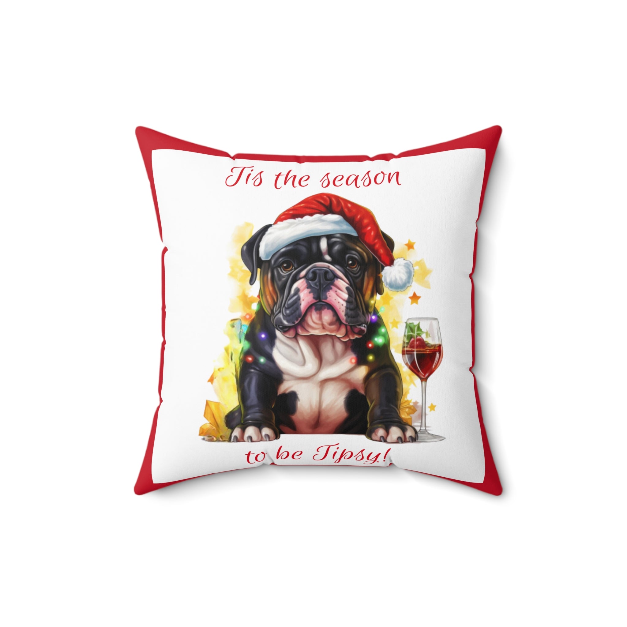 Tipsy Bully Holiday Pillow (Black English-Tis the Season-Red)