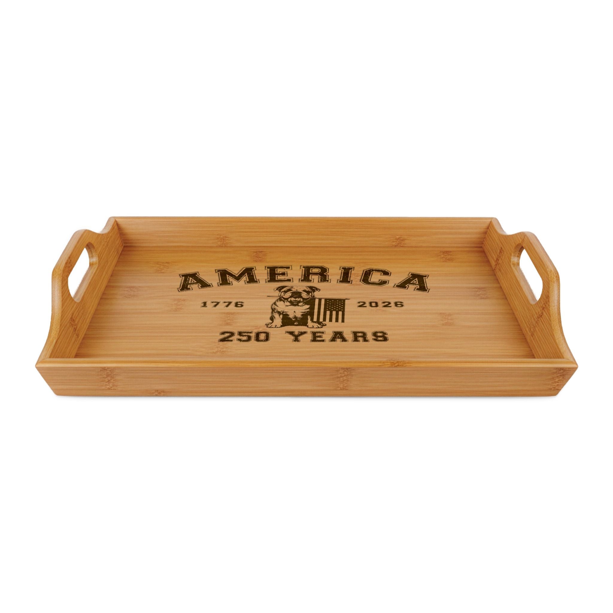 America 250 Years Engraved Bamboo Serving Tray | Patriotic Bulldog Tray (English)