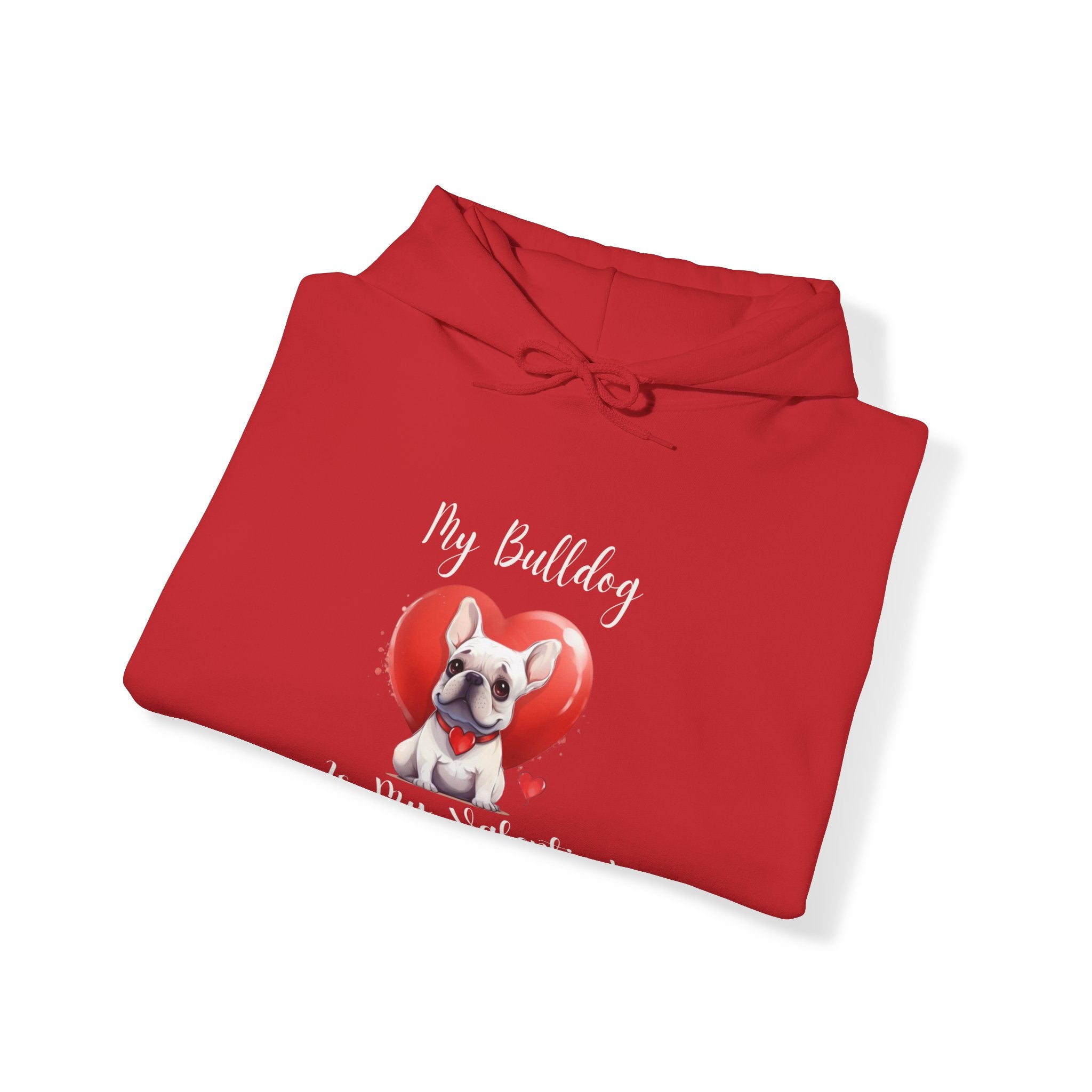My Bulldog Is My Valentine" - Customizable Bulldog Valentine's Day Hoodie from Tipsy Bully (French/White)