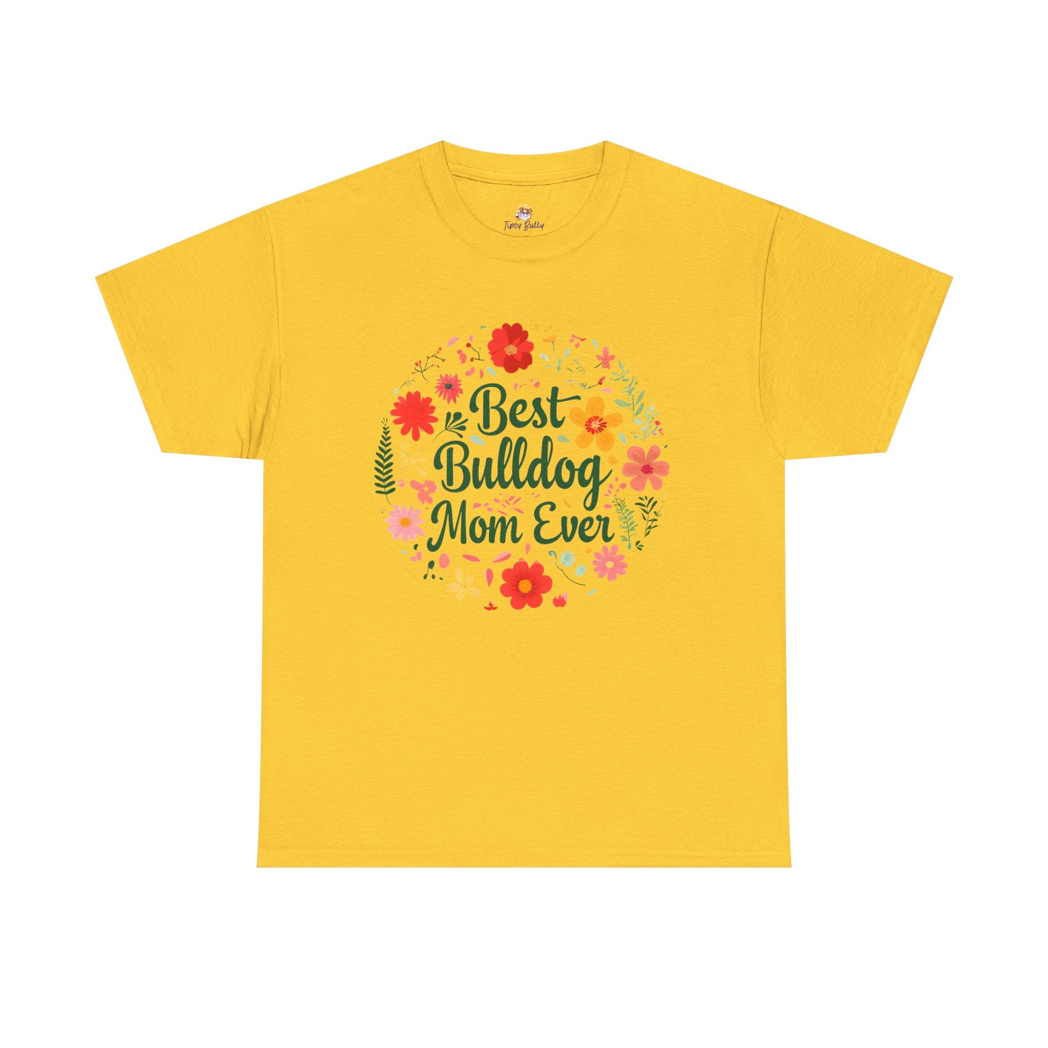 Best Bulldog Mom Ever TShirt size chart - English and French Bulldog mom t-shirt | Tipsy Bully