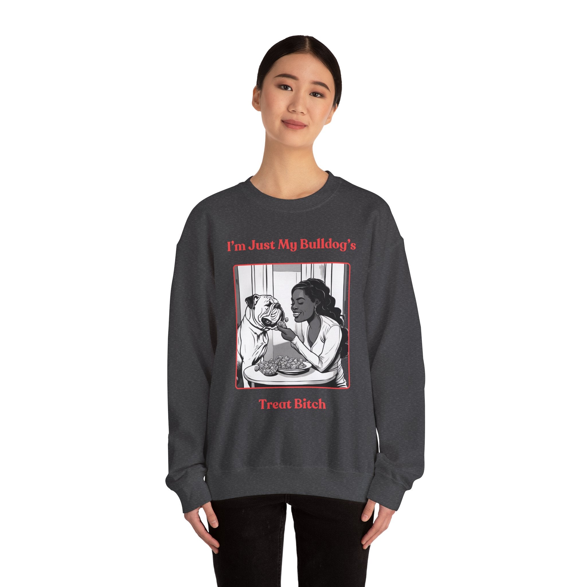 "Just My Bulldog's Treat Bitch" Crew Neck Sweatshirt (English/Pink)