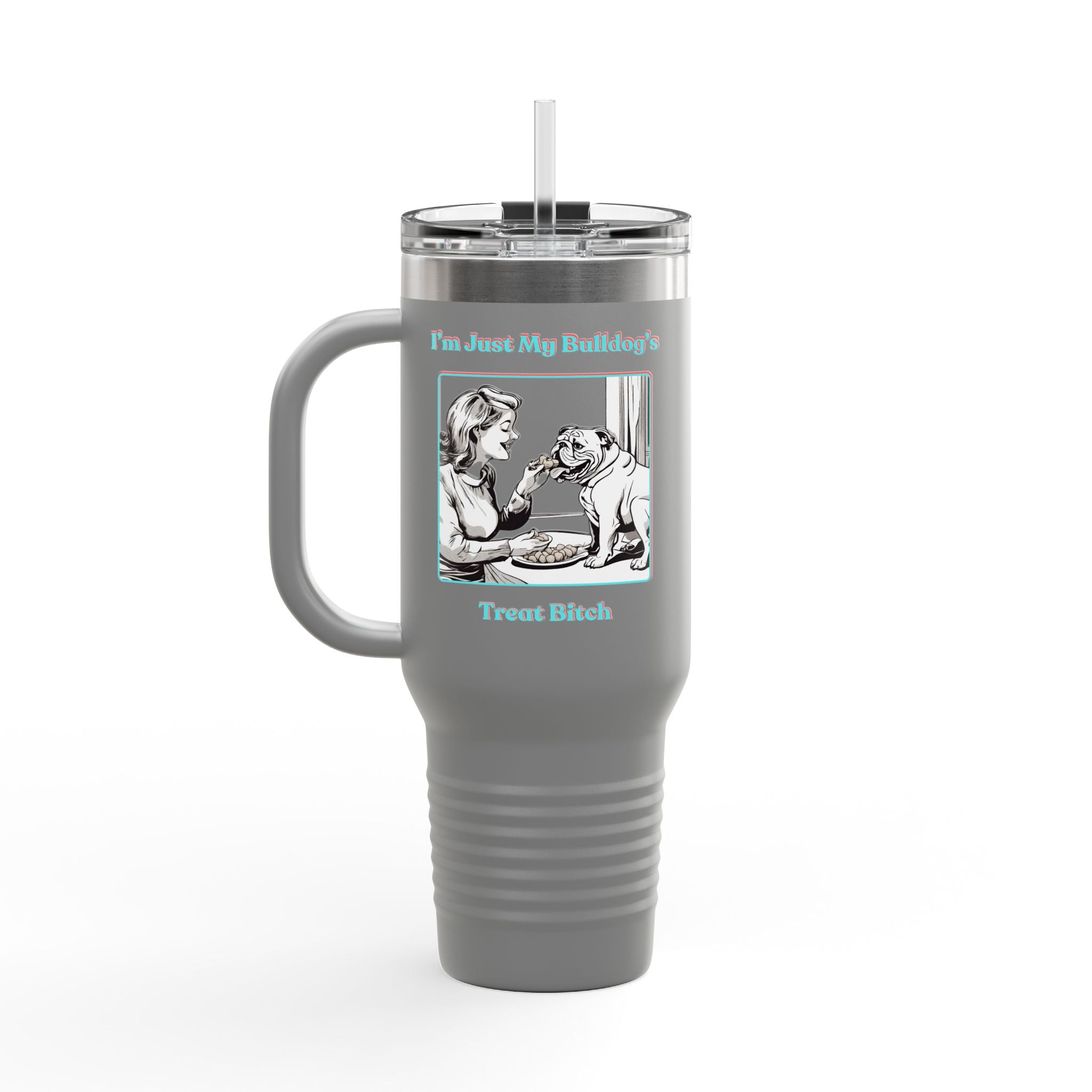 Treat Bitch 40oz Insulated Travel Mug (English)