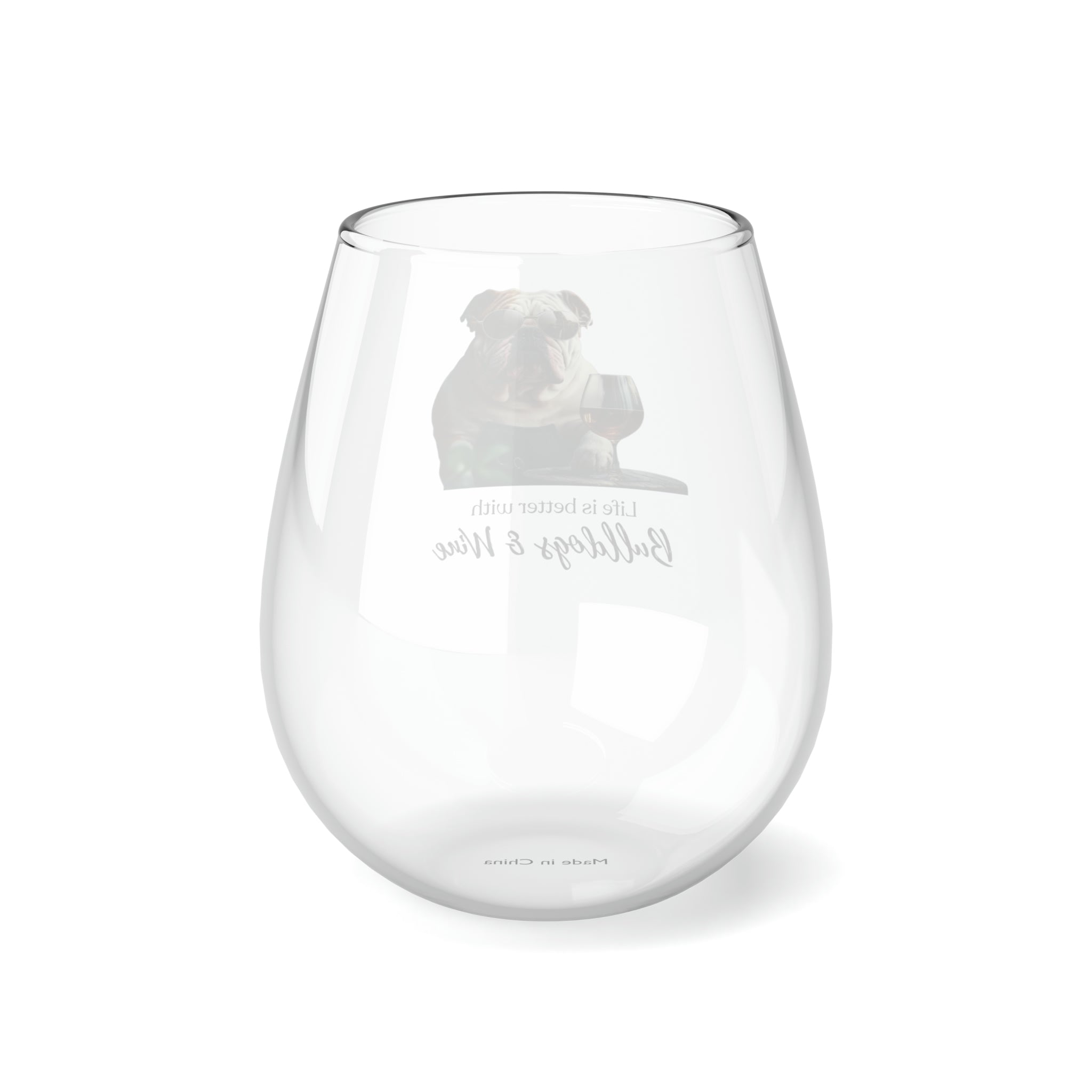 Life is Better with Bulldogs & Wine" Stemless Glass - English Bulldog