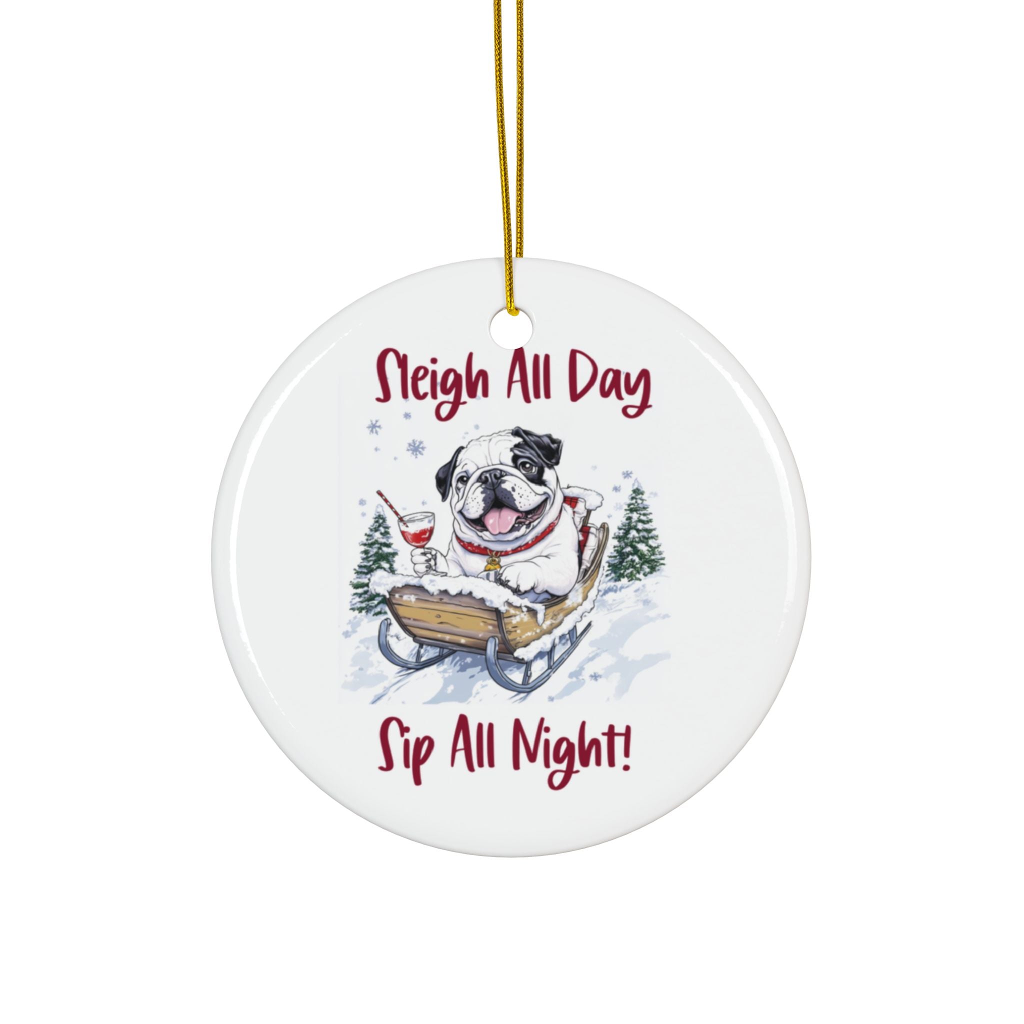 Sleigh All Day, Sip All Night Xmas Ornament (1pc, 3pcs, 5pcs, 10pcs/English)