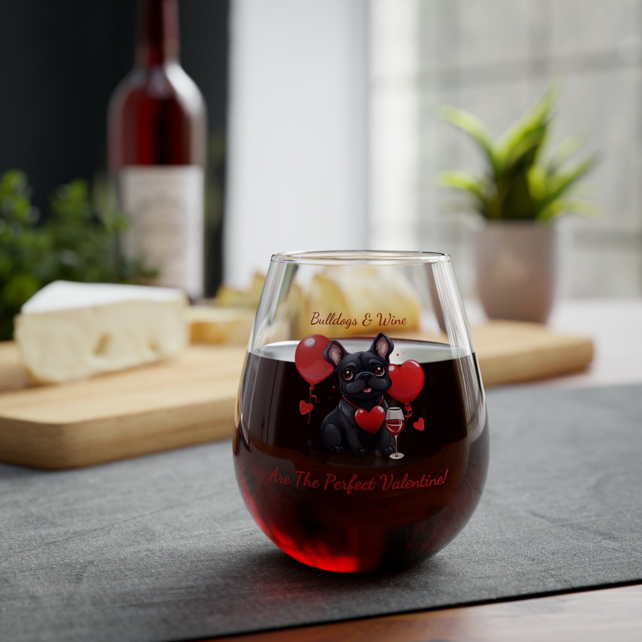 Bulldogs & Wine Are the Perfect Valentine! Stemless Wine Glass - Black French