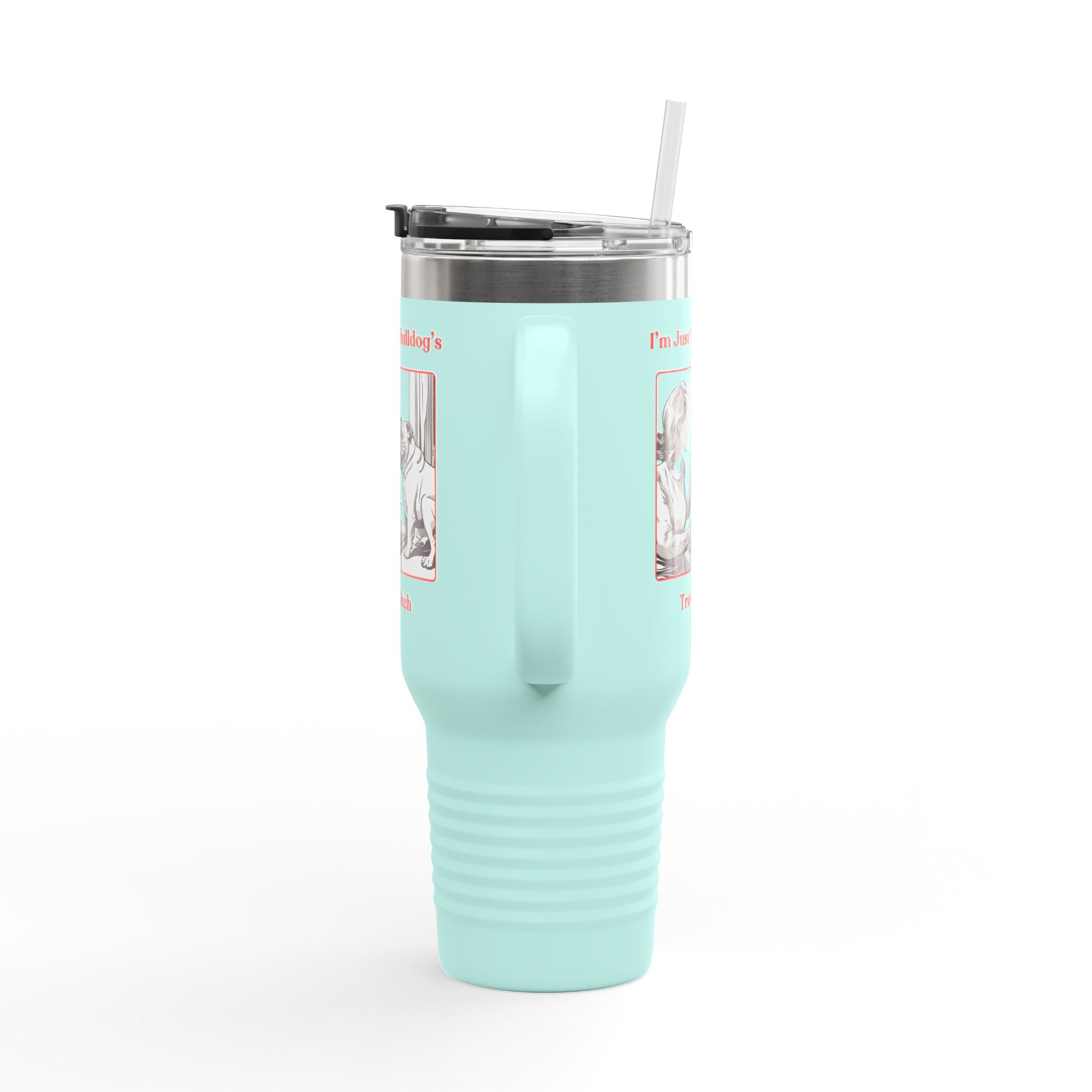 Treat Bitch 40oz Insulated Travel Mug (English)