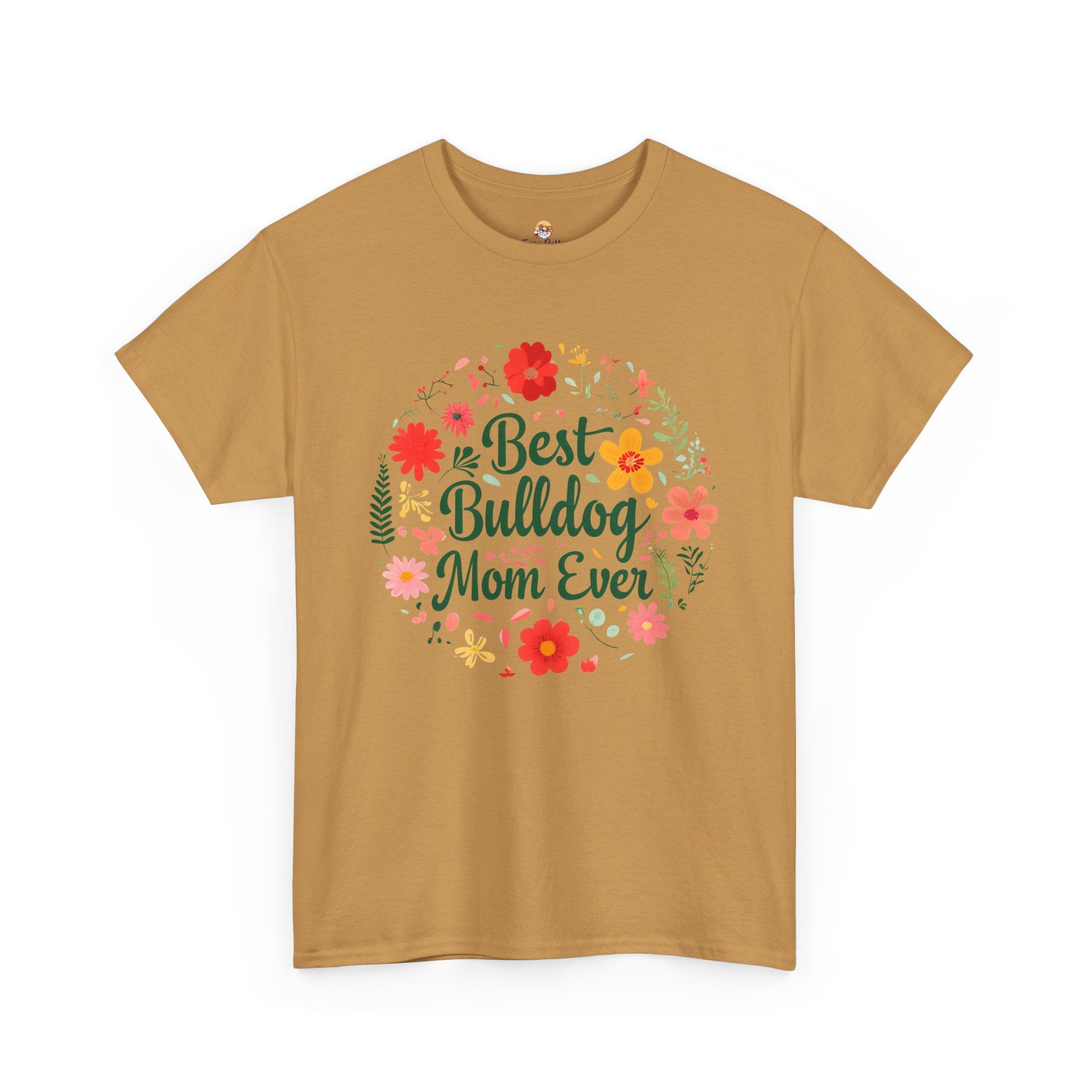 Best Bulldog Mom Ever TShirt - English and French Bulldog mom T-Shirt option 28