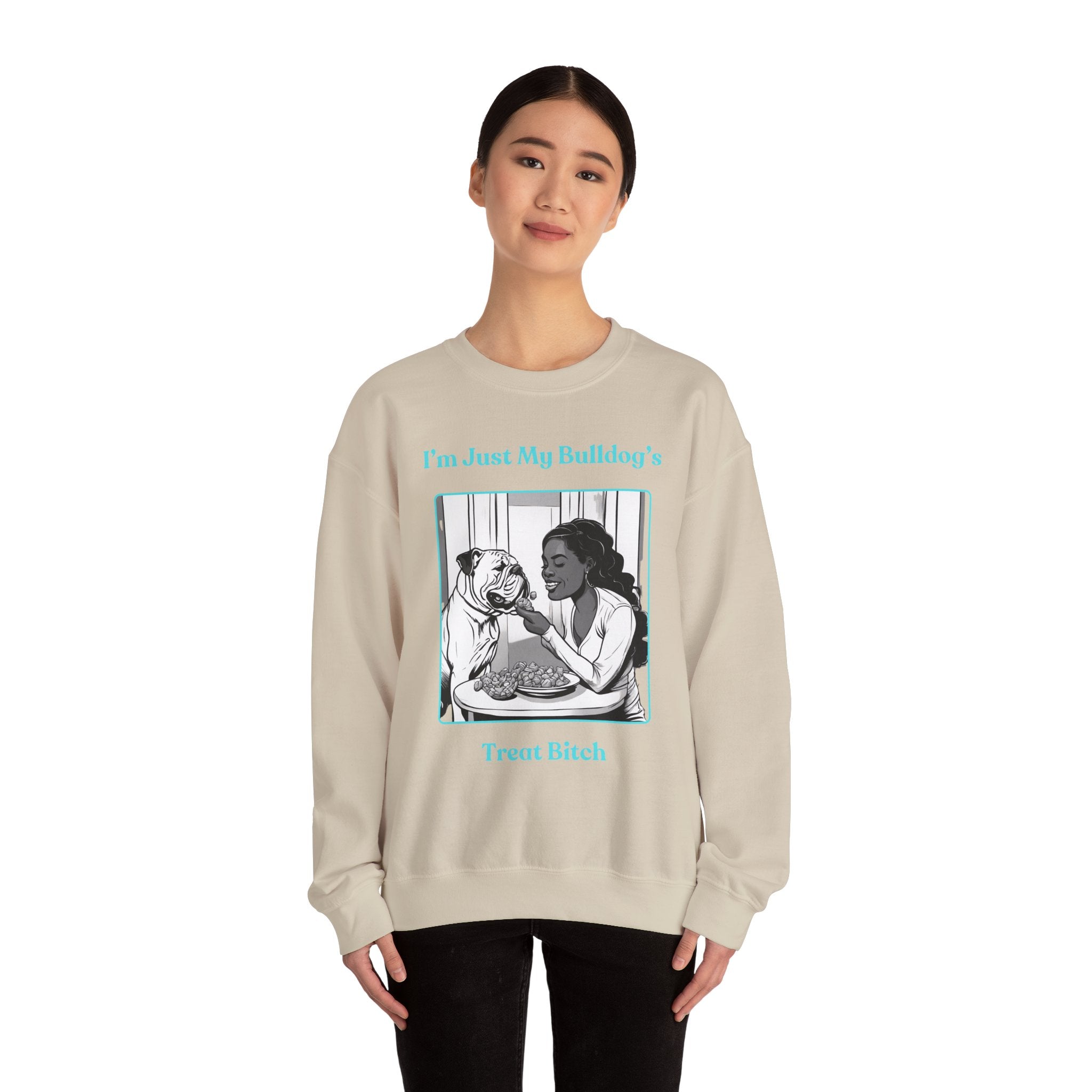 "Just My Bulldog's Treat Bitch" Crew Neck Sweatshirt (English/Turq)