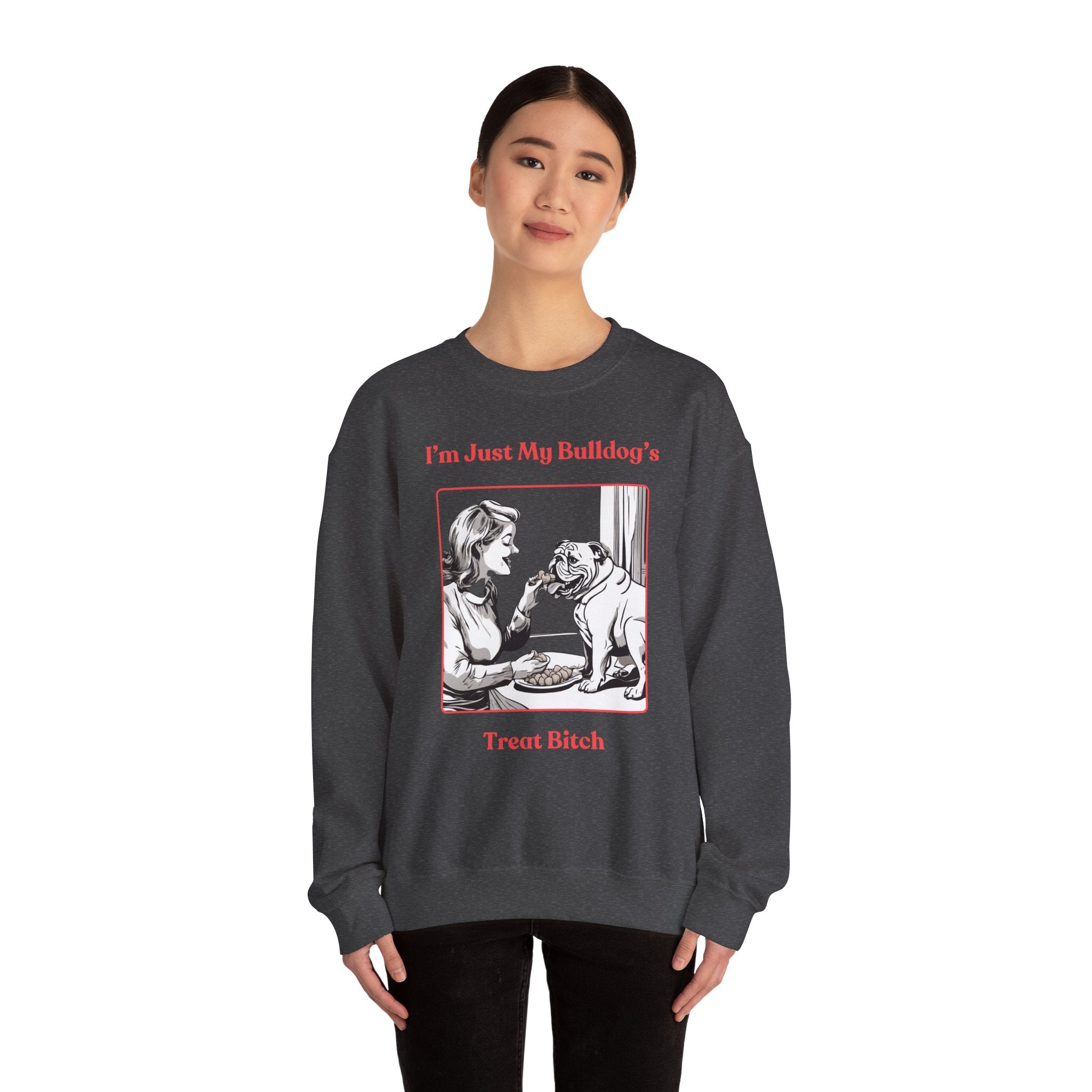 "Just My Bulldog's Treat Bitch" Crew Neck Sweatshirt (English/Pink)