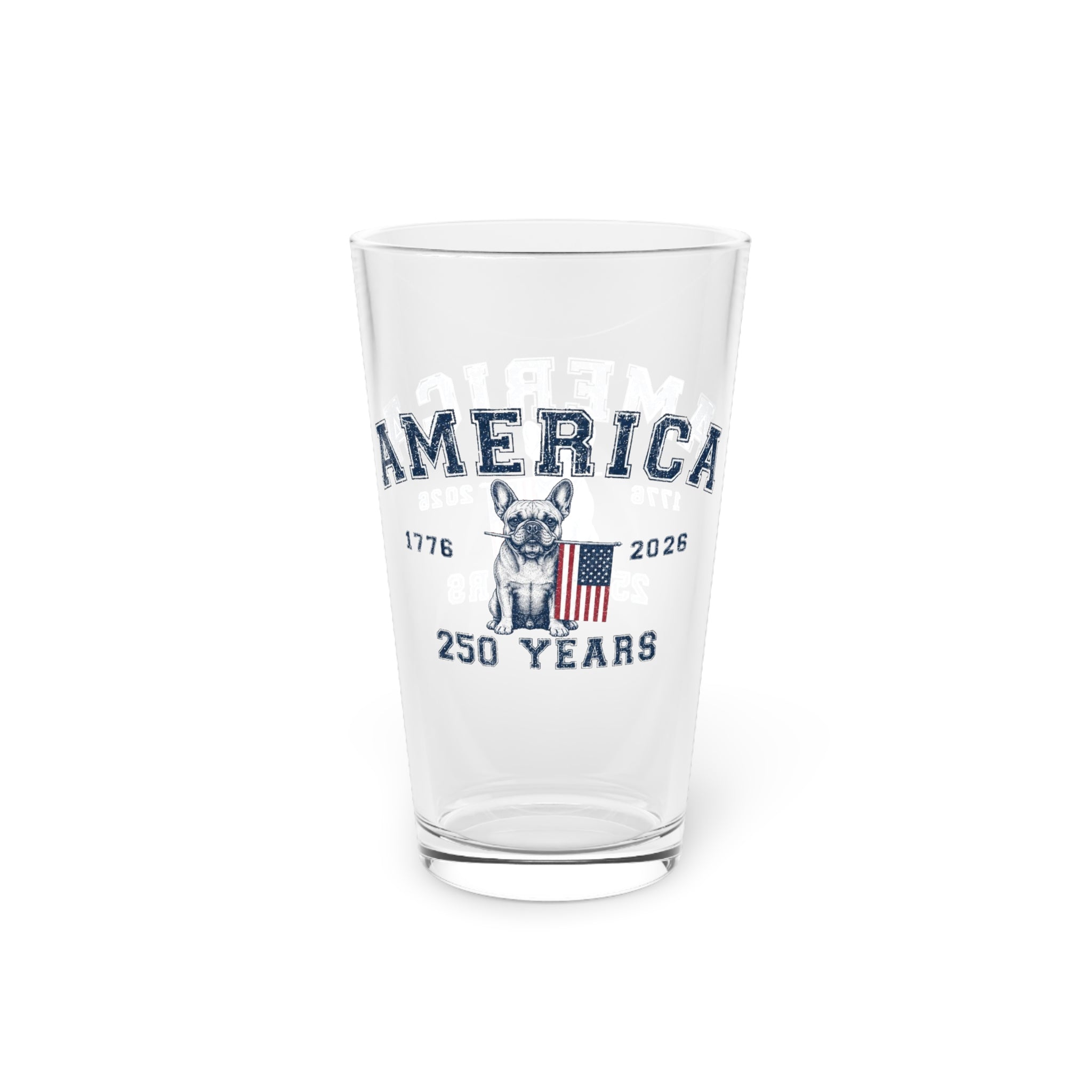 America 250 Years Pint Glass — Patriotic Bulldog & Flag 16oz Beer Glass (English)