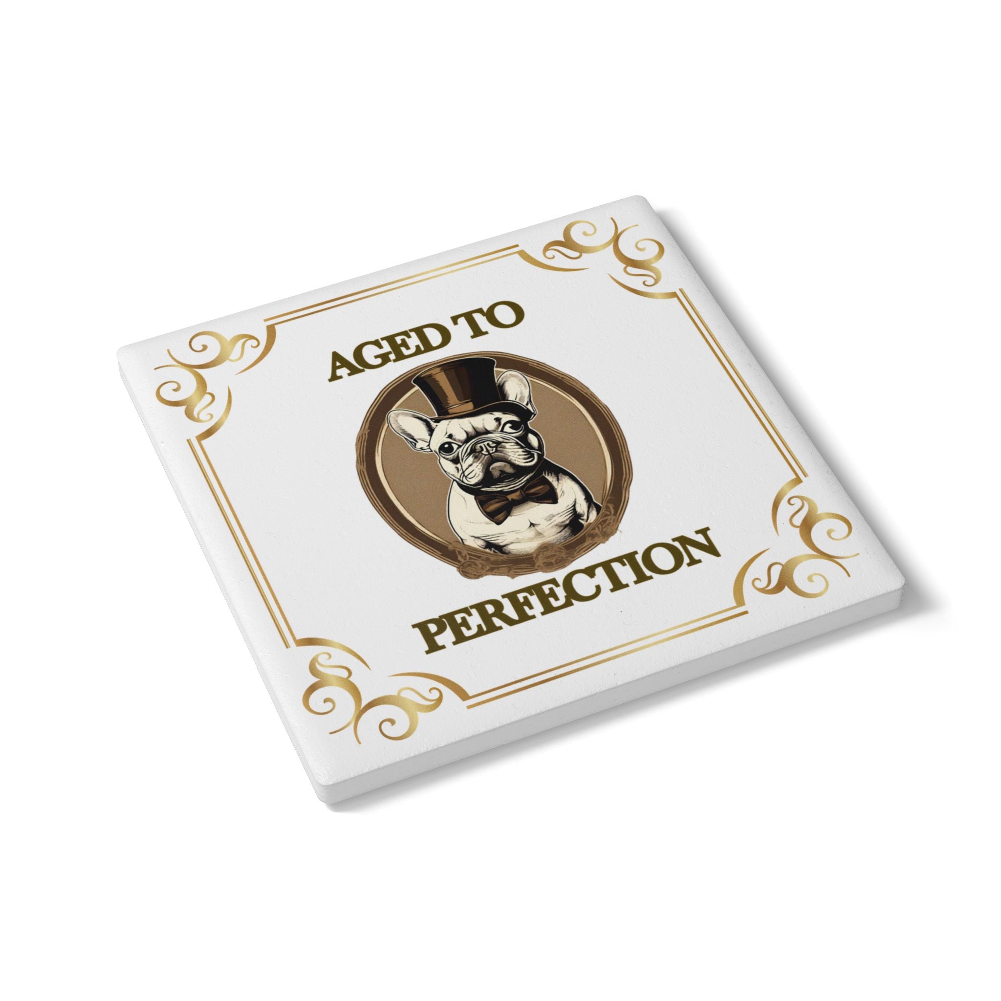 Aged to Perfection Ceramic Coaster (French)