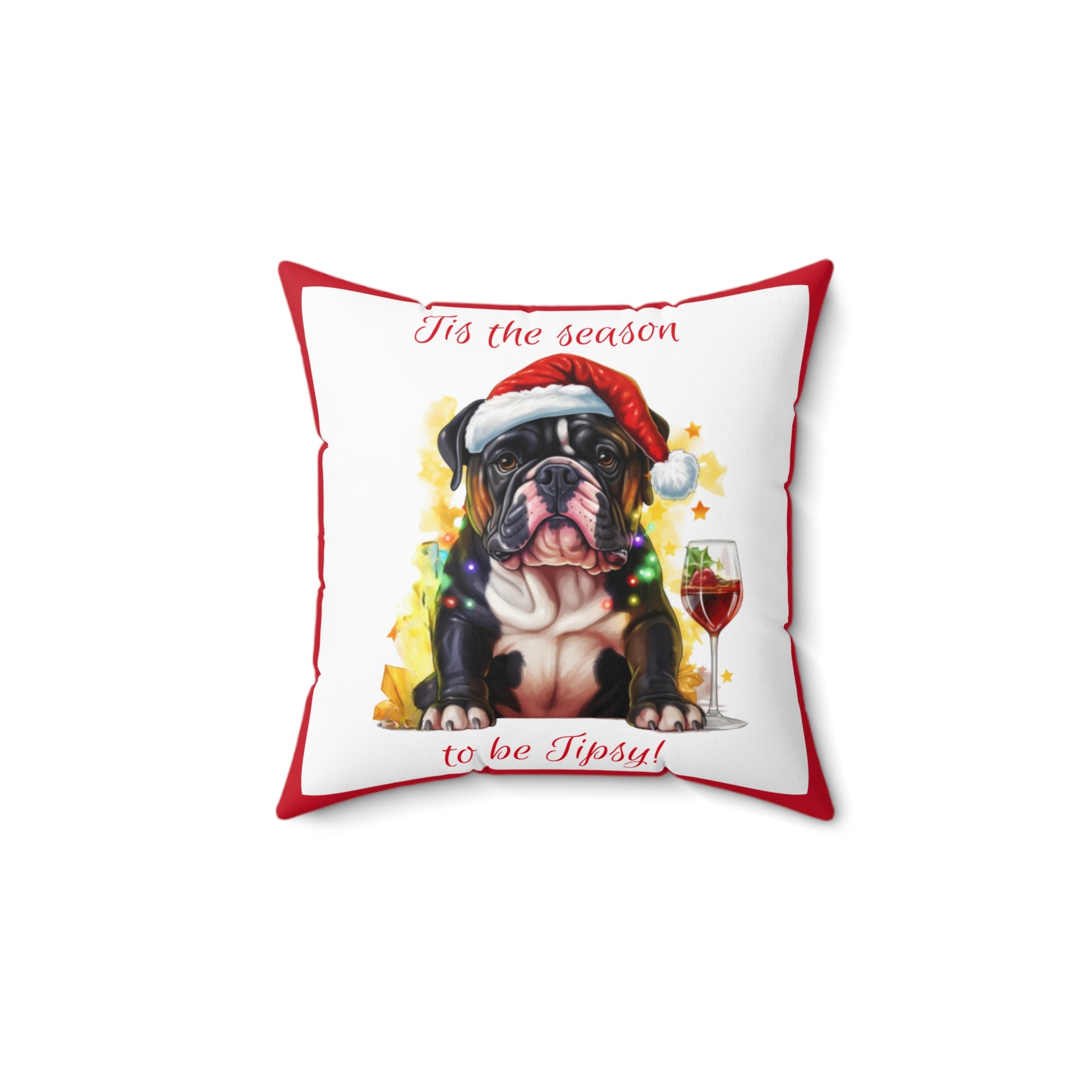 Tipsy Bully Holiday Pillow (Black English-Tis the Season-Red)