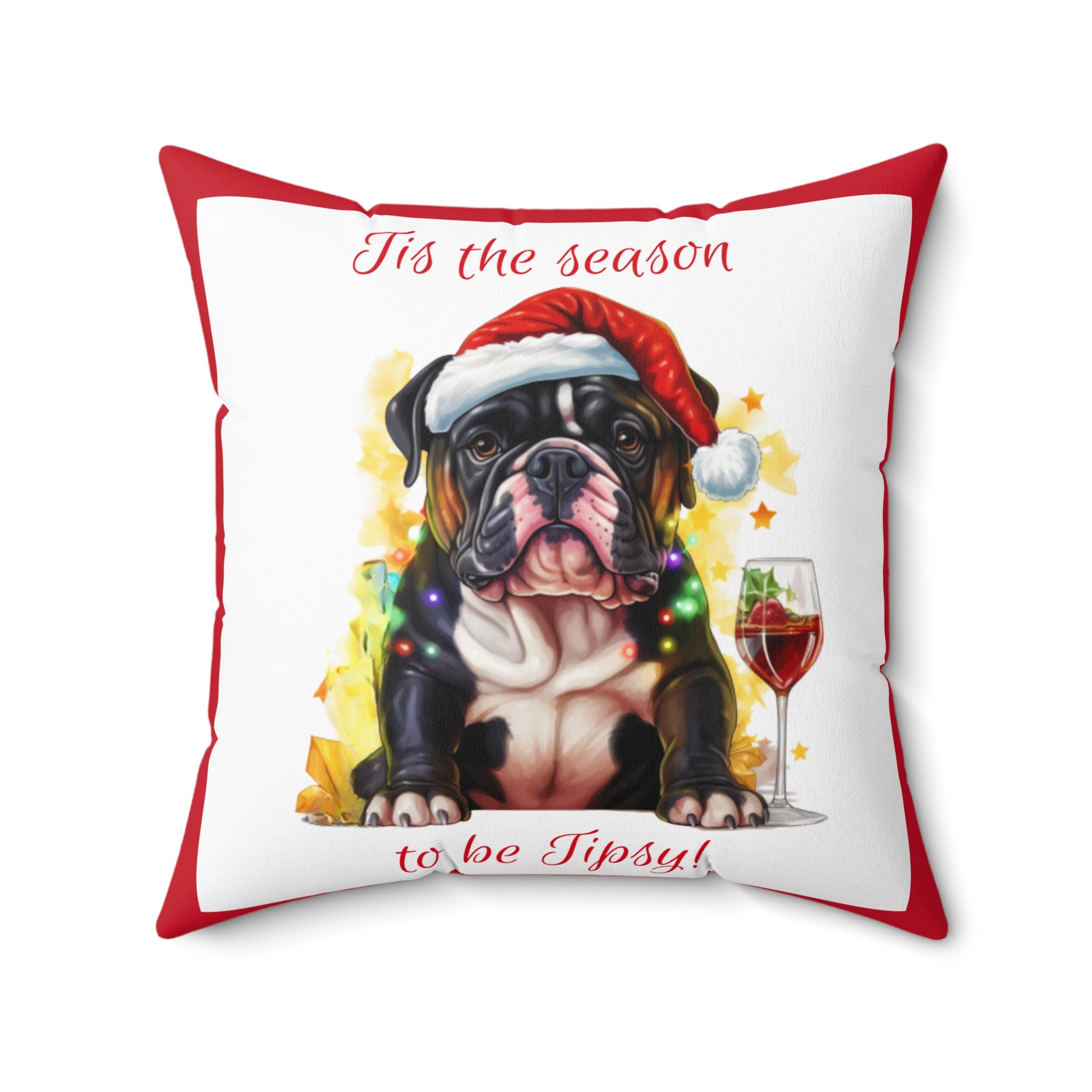 Tipsy Bully Holiday Pillow (Black English-Tis the Season-Red)