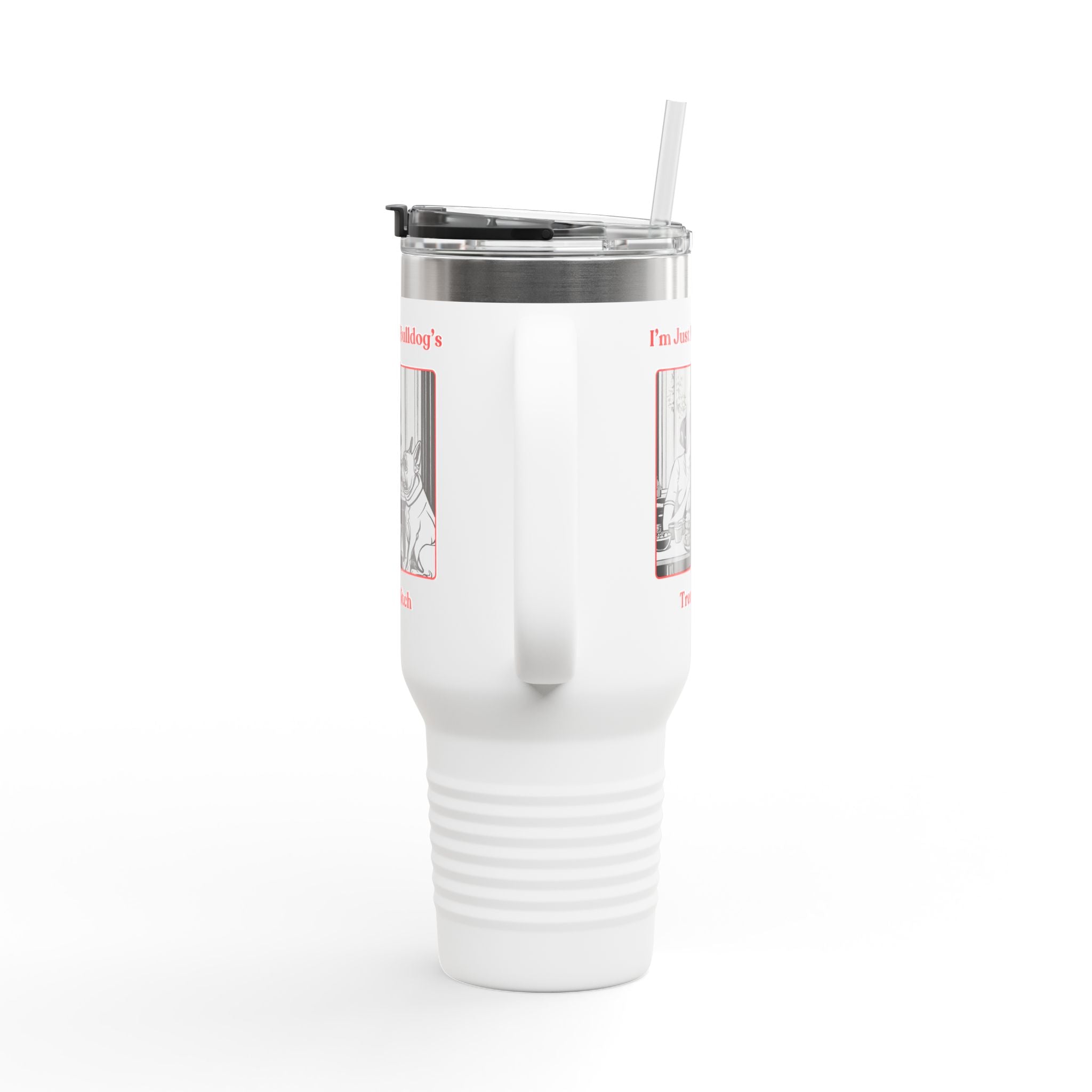 Treat Bitch 40oz Insulated Travel Mug (French)