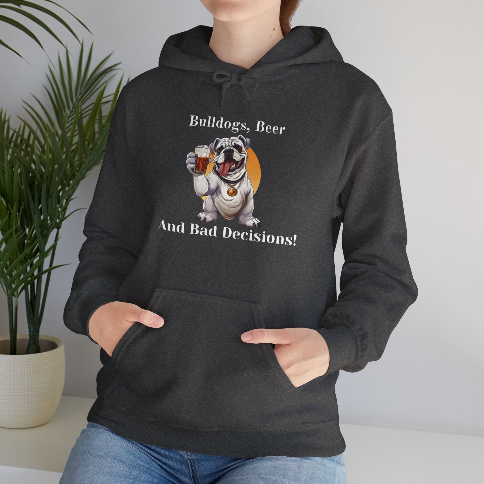 Bulldogs, Beer, and Bad Decisions" Hoodie - Your Go-To Gear for Mischievous Times! (English/White)