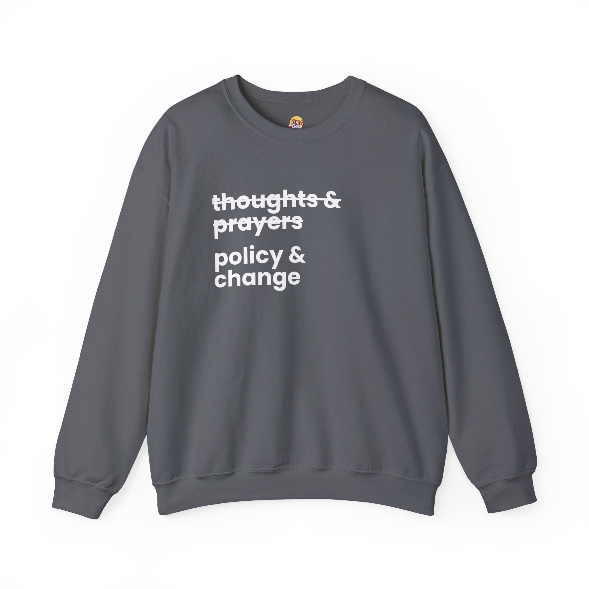 Policy & Change" Unisex Crew Neck Sweatshirt