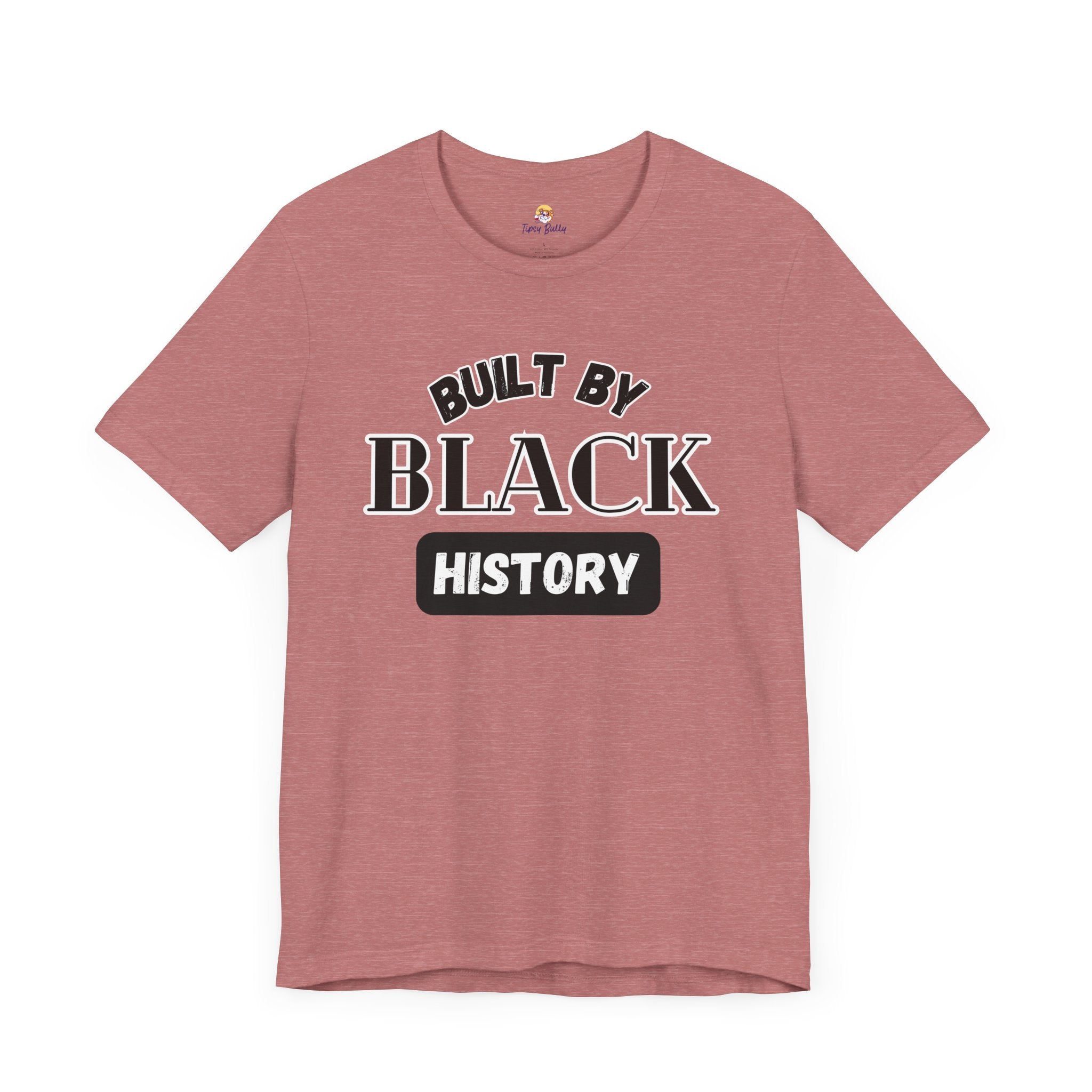 Built By Black History Unisex Jersey T-Shirt