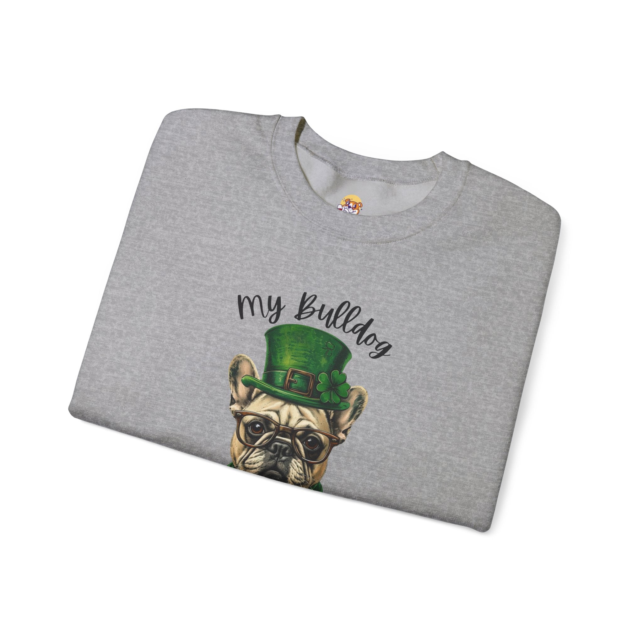 Tipsy Bully St. Patrick's Day Sweatshirt: "My Bulldog is My Lucky Charm (French)