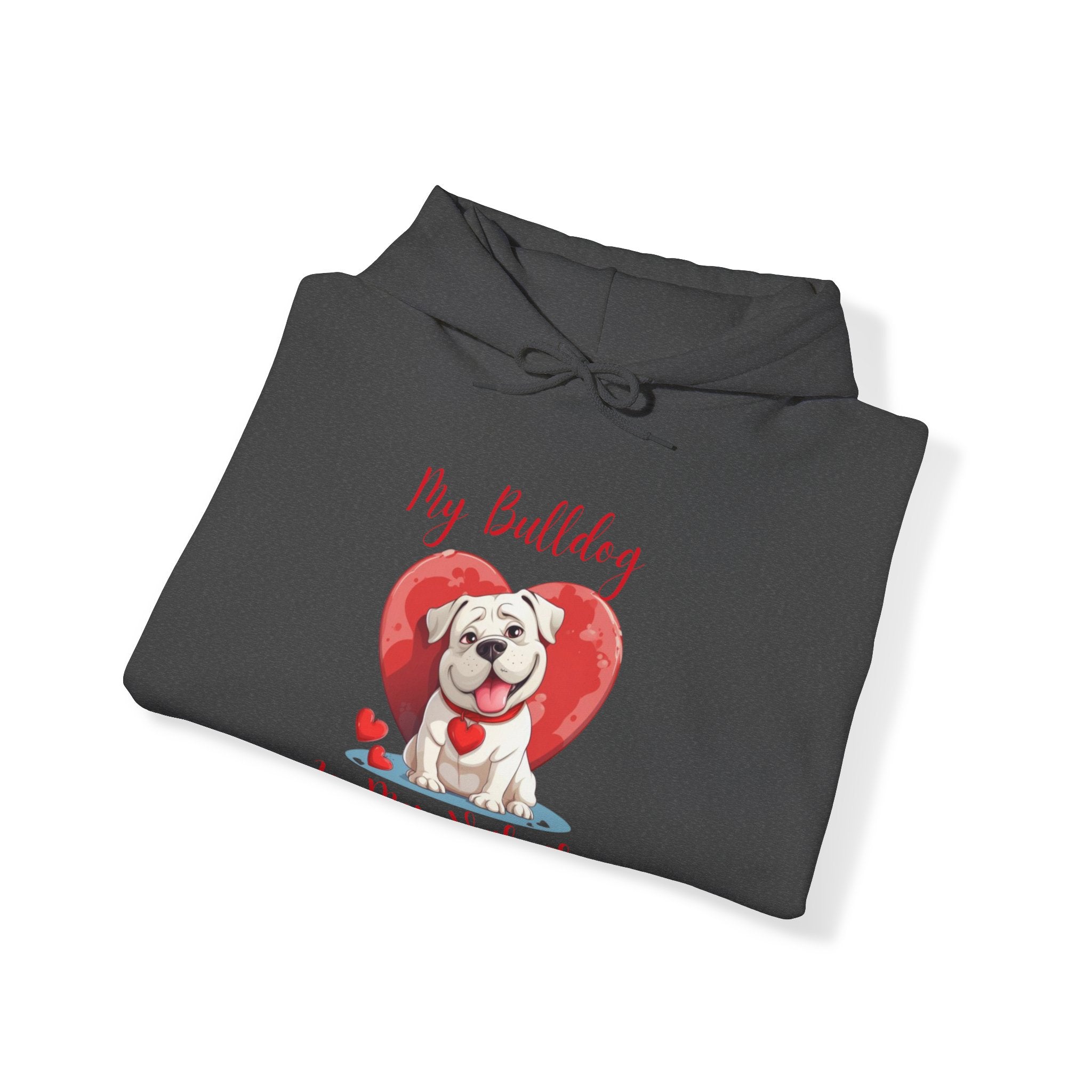 My Bulldog Is My Valentine" - Customizable Bulldog Valentine's Day Hoodie from Tipsy Bully (American/white)