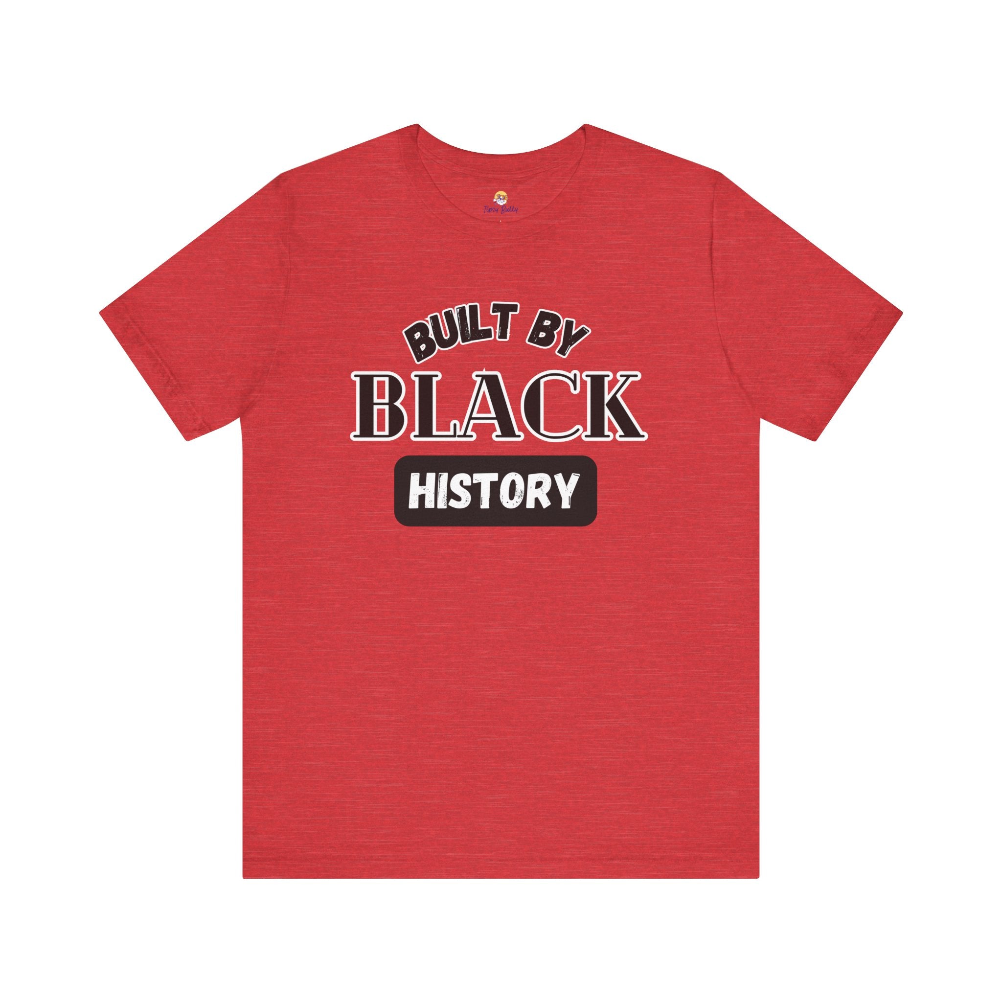 Built By Black History Unisex Jersey T-Shirt