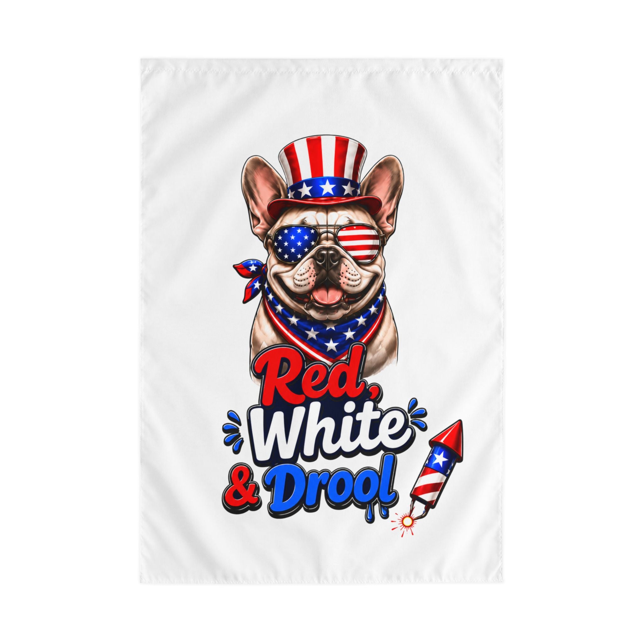 Red, White & Drool 4th of July Bulldog Garden Flag — Patriotic Dog Lover Outdoor Yard Flag (French)